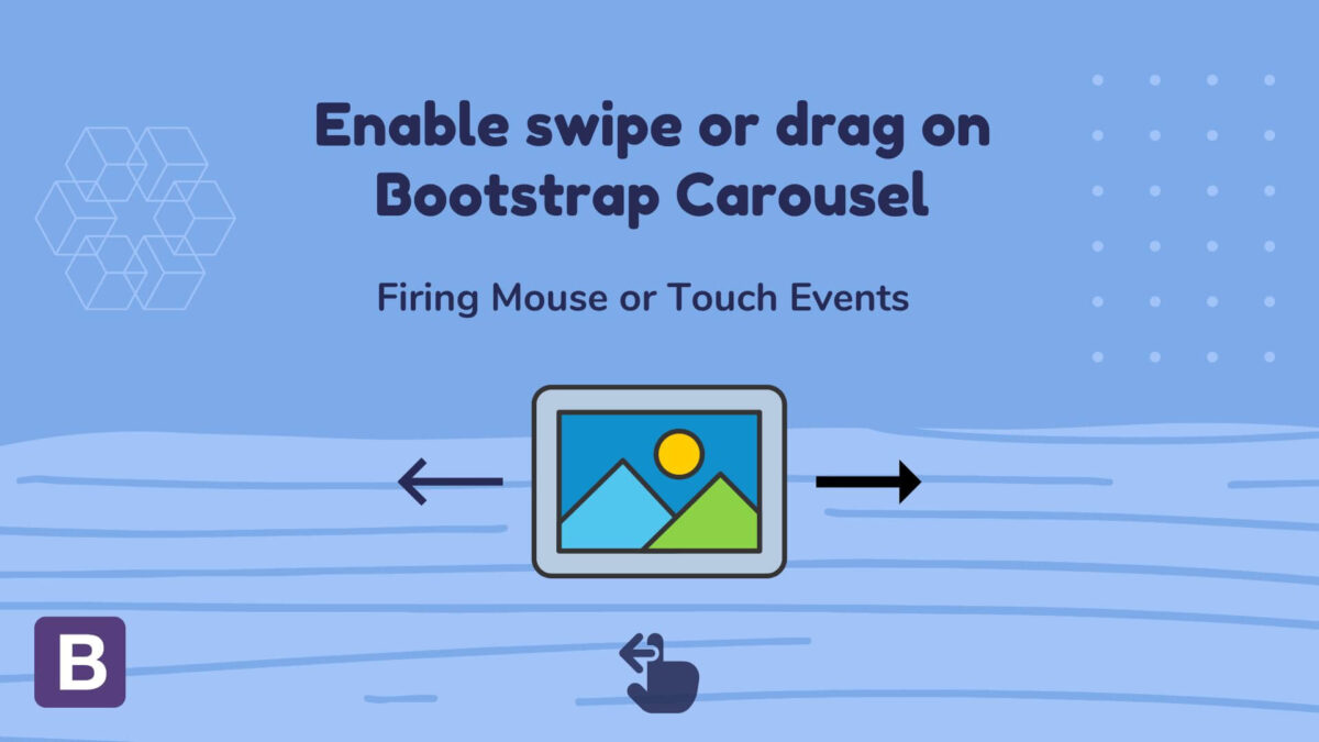 How to enable mouse swipe or drag on the bootstrap carousel