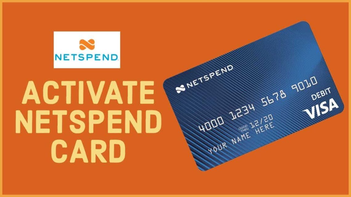 Netspend Activate The Ultimate Guide!