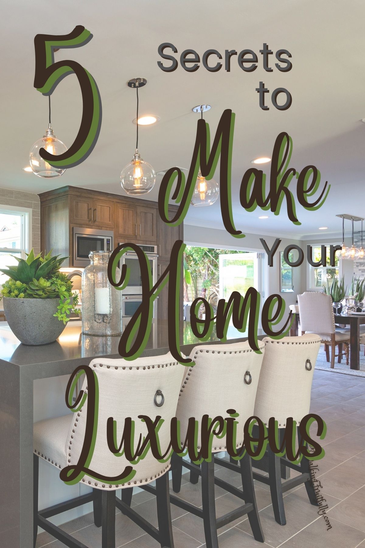 5 Secrets To Make Your Home Look Luxurious