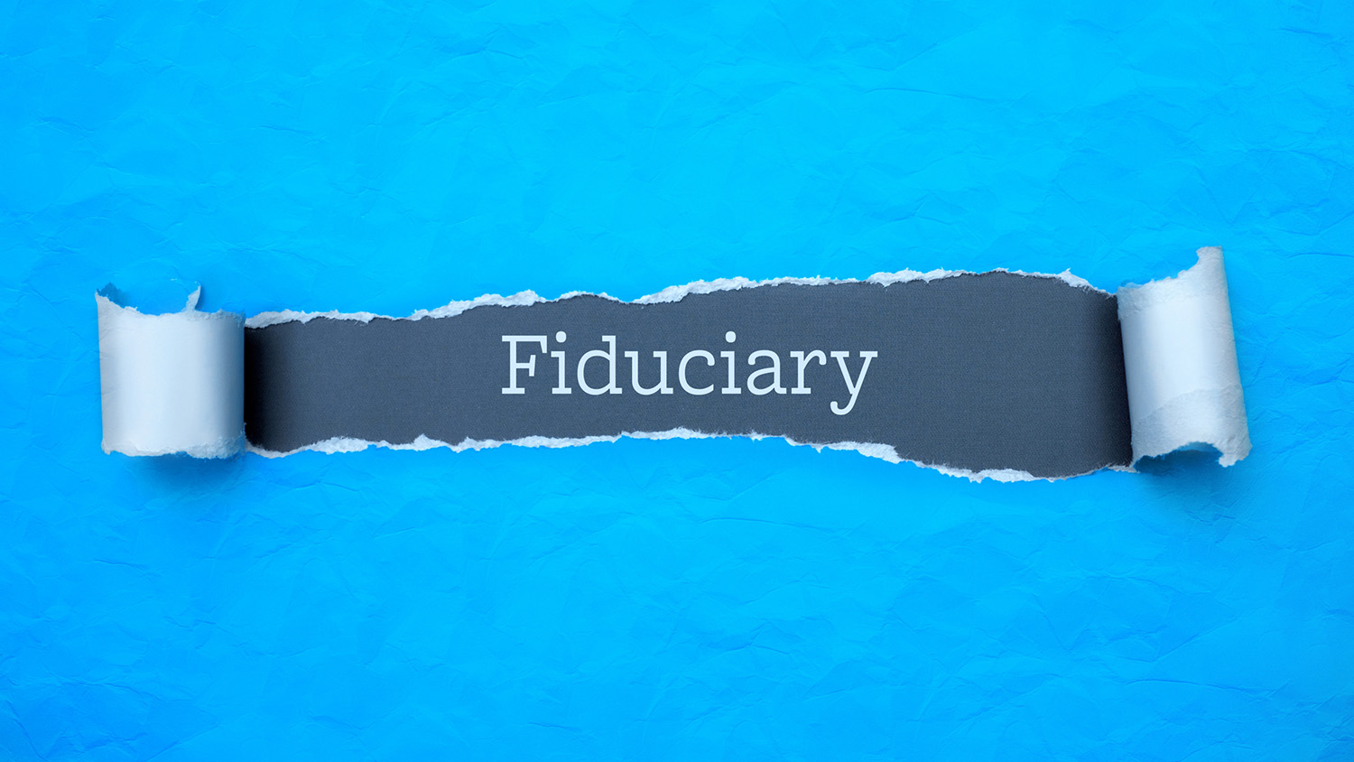 What is a Fiduciary? Wallace Fiduciary Services