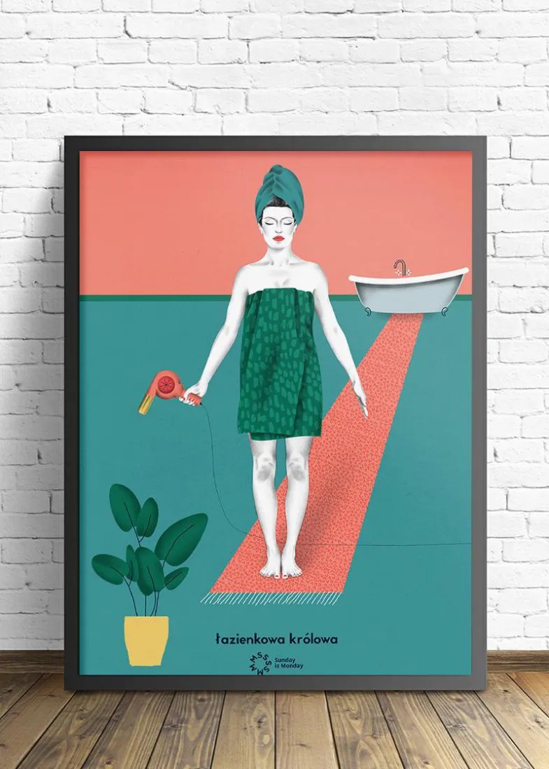 "Bathroom Queen" poster by Sunday is Monday