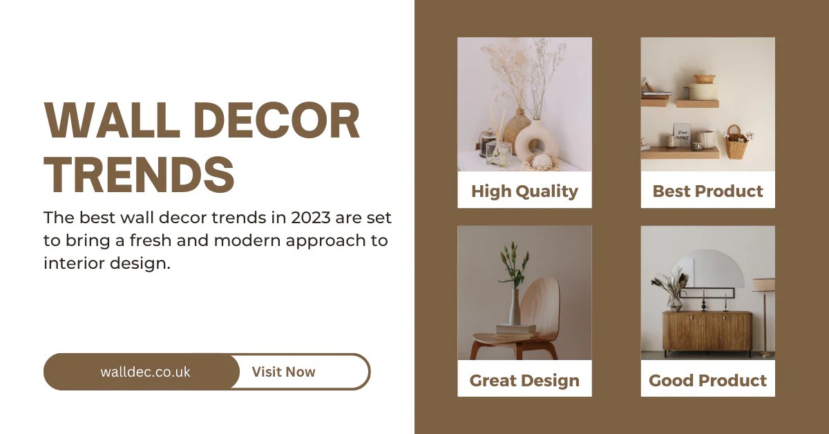 Best Wall Decor Trends 2023 Walldec