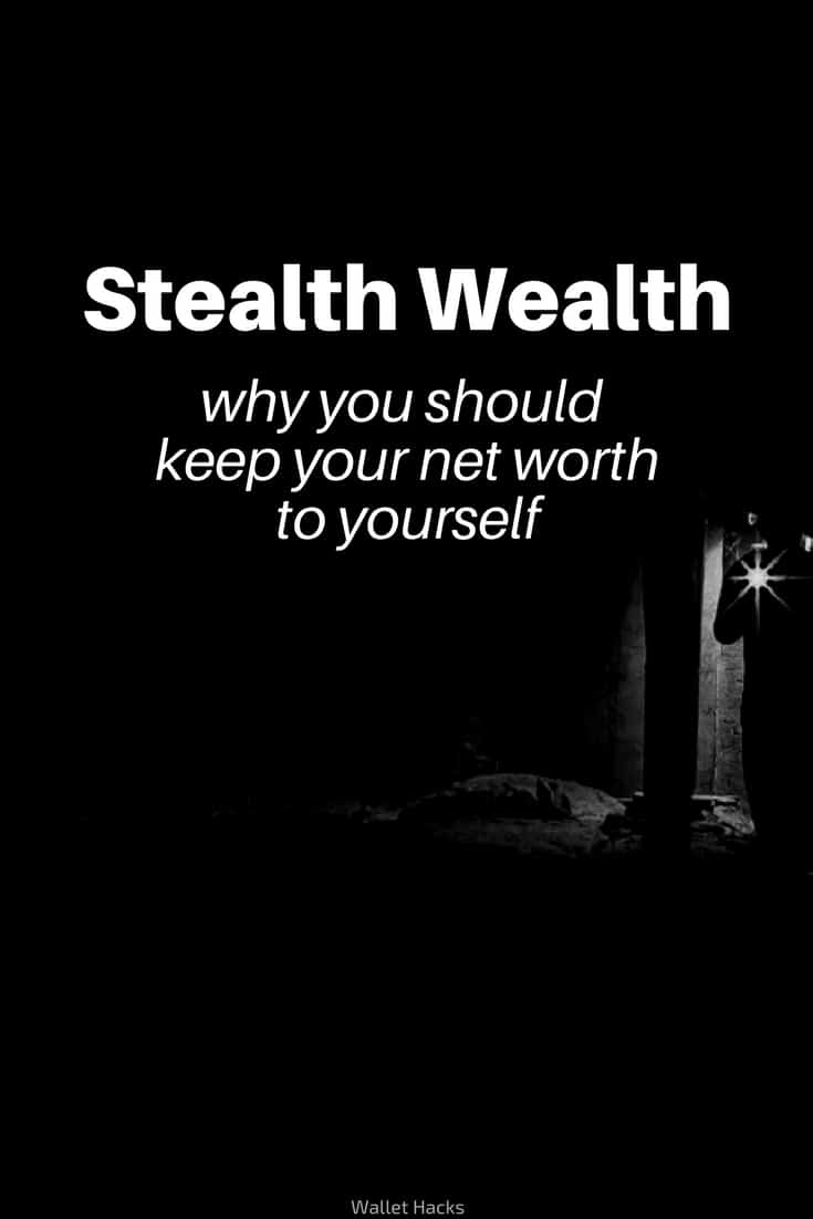 Stealth Wealth Why True Wealth is Best Kept to Yourself