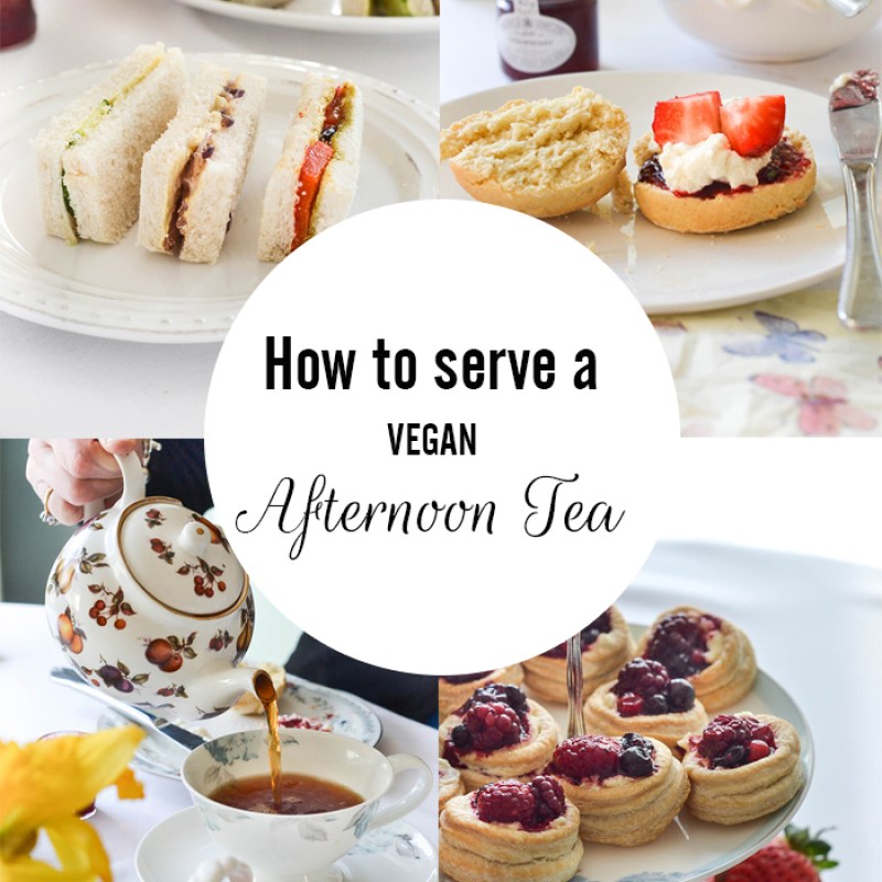 How To Serve A Vegan Afternoon Tea Wallflower Kitchen