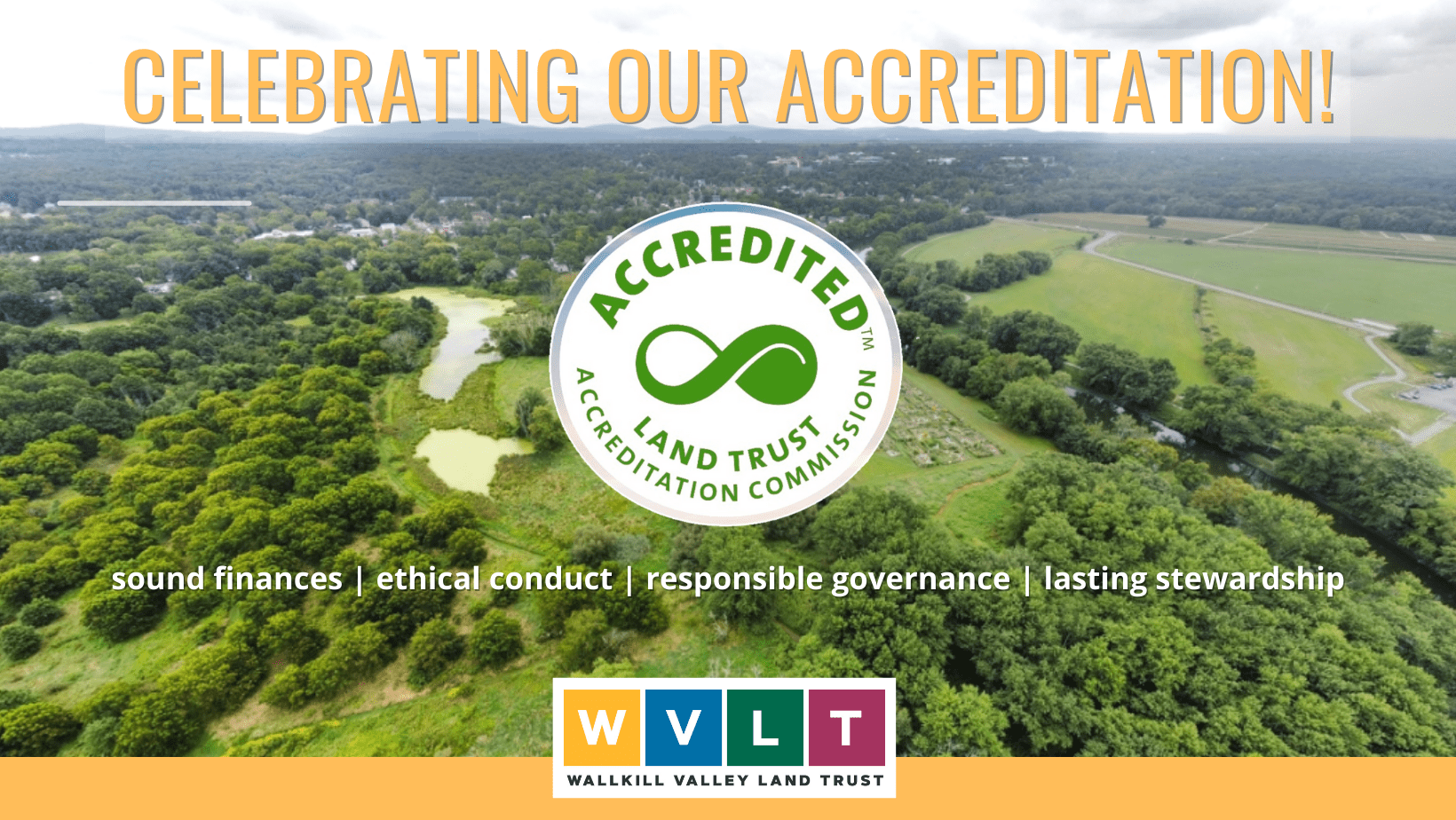 Land Trust Accreditation Wallkill Valley Land Trust