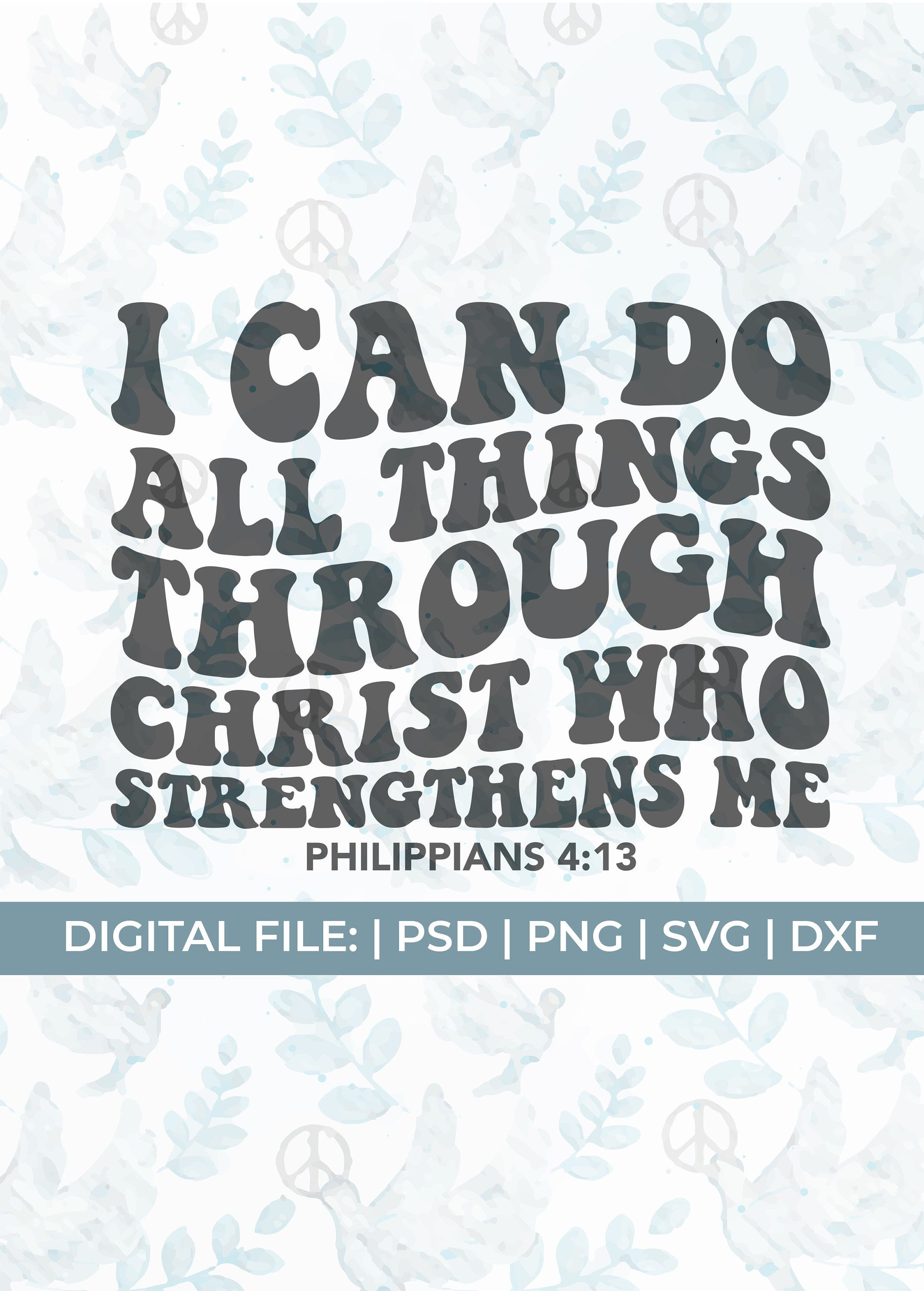 I Can Do All Things Through Christ Wallpapers Top Free I Can Do All