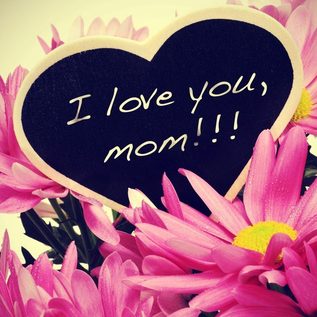 I Love My Mom Wallpapers Top Free I Love My Mom Backgrounds