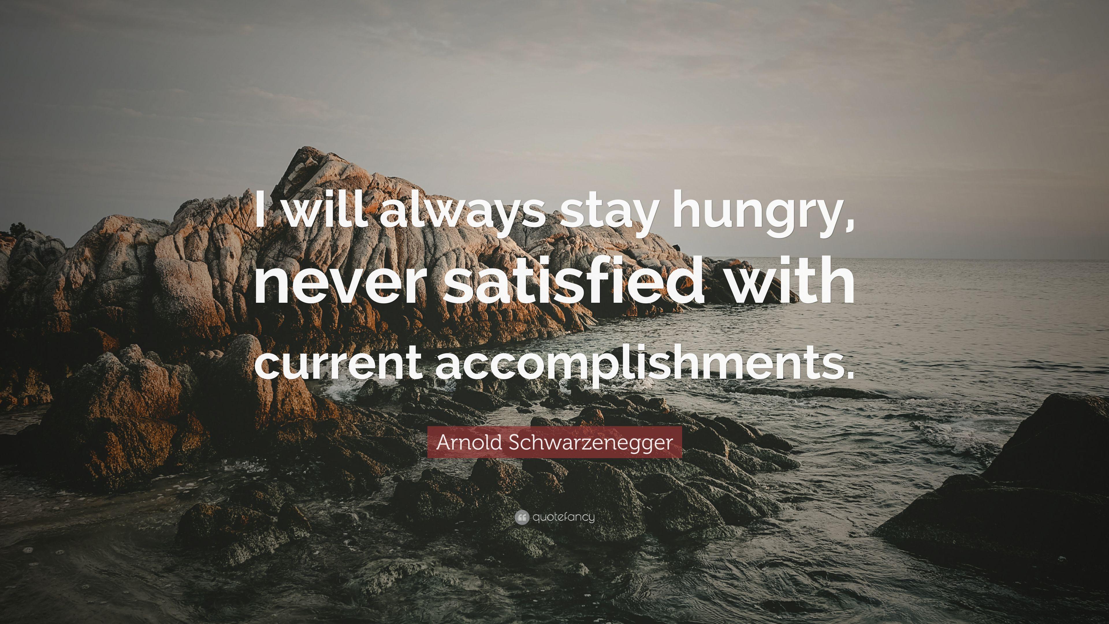 Stay Hungry Wallpapers Top Free Stay Hungry Backgrounds WallpaperAccess