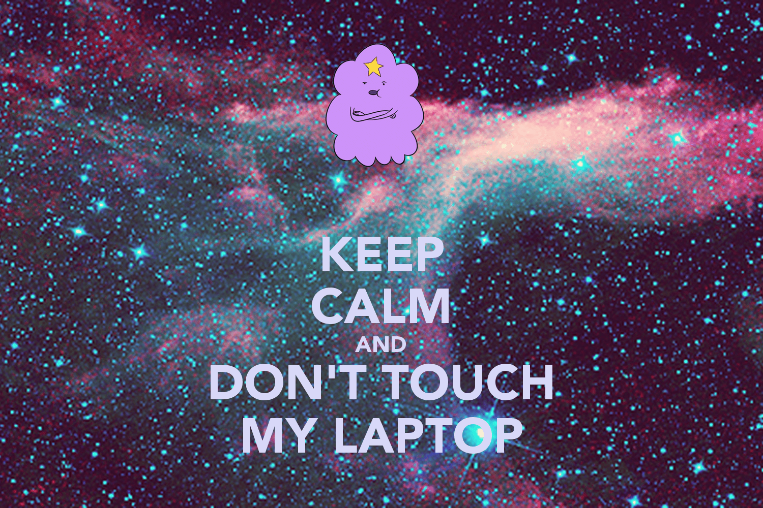 Don't Touch My Laptop Wallpapers Top Free Don't Touch My Laptop