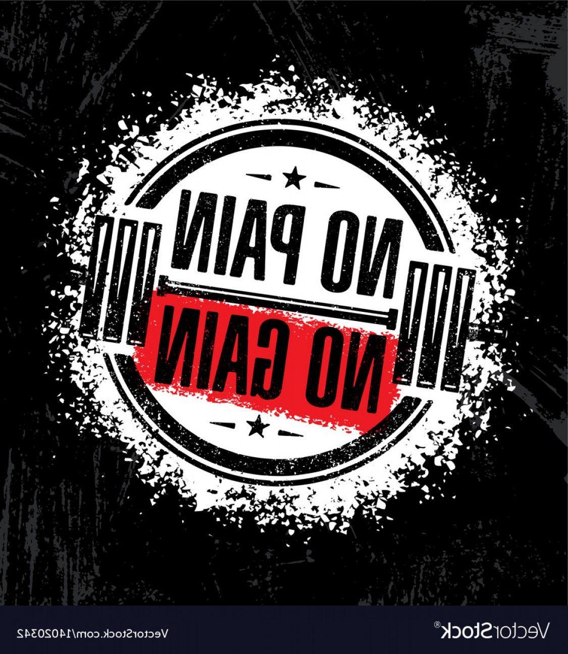 No Pain No Gain Wallpapers Top Free No Pain No Gain Backgrounds