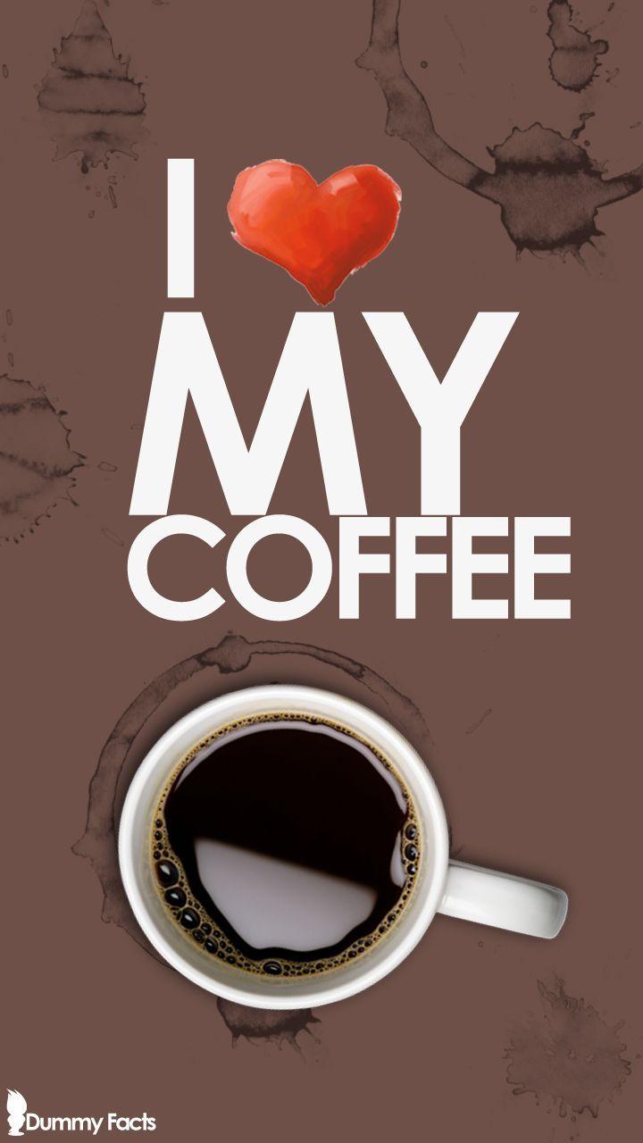 I Love Coffee Wallpapers Top Free I Love Coffee Backgrounds