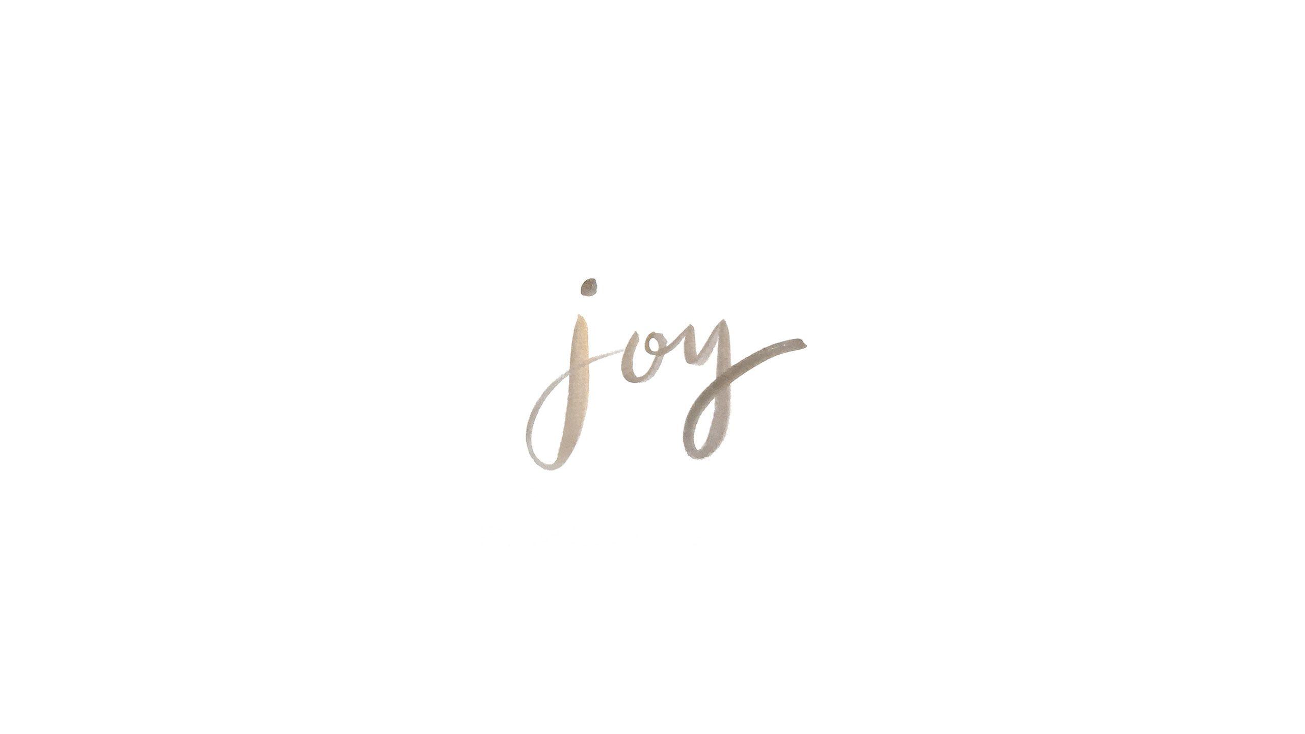 Joy Desktop Wallpapers Top Free Joy Desktop Backgrounds WallpaperAccess