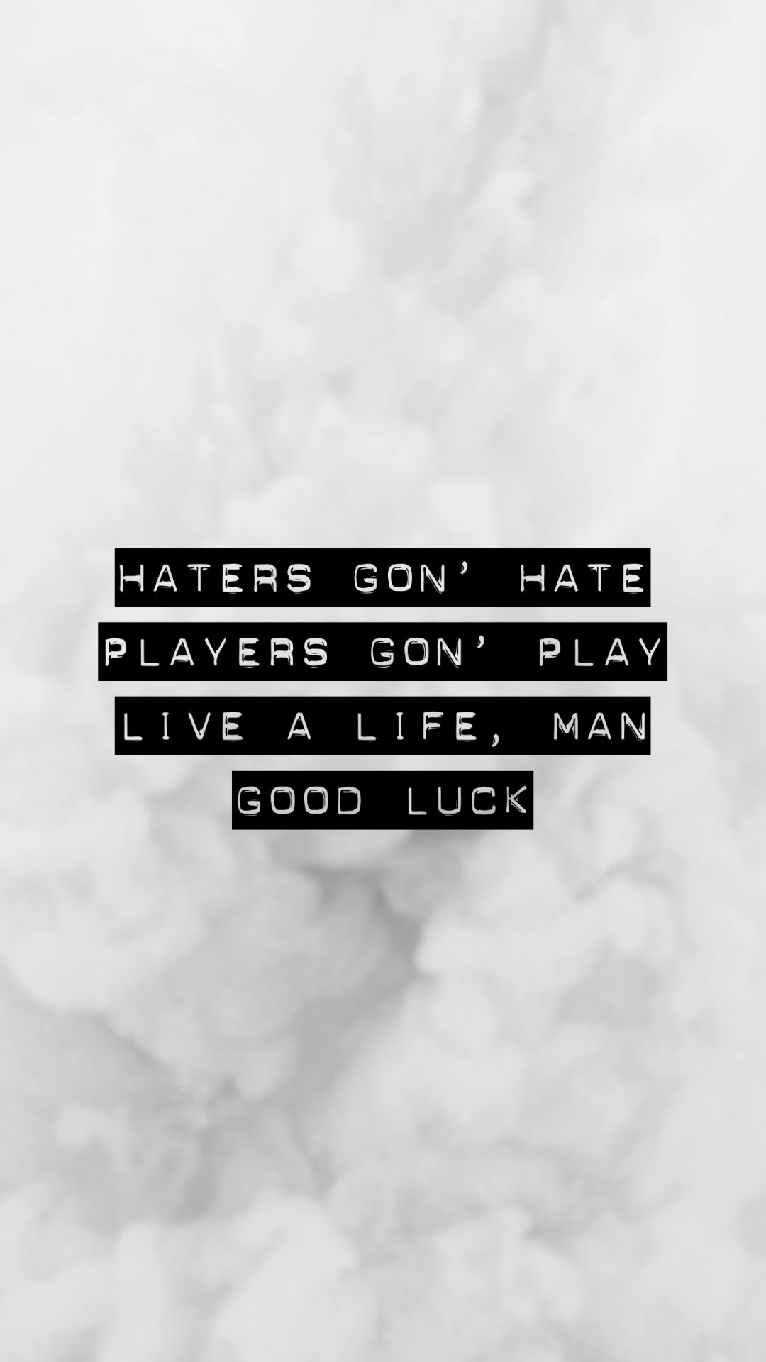 Haters Gonna Hate Wallpapers Top Free Haters Gonna Hate Backgrounds