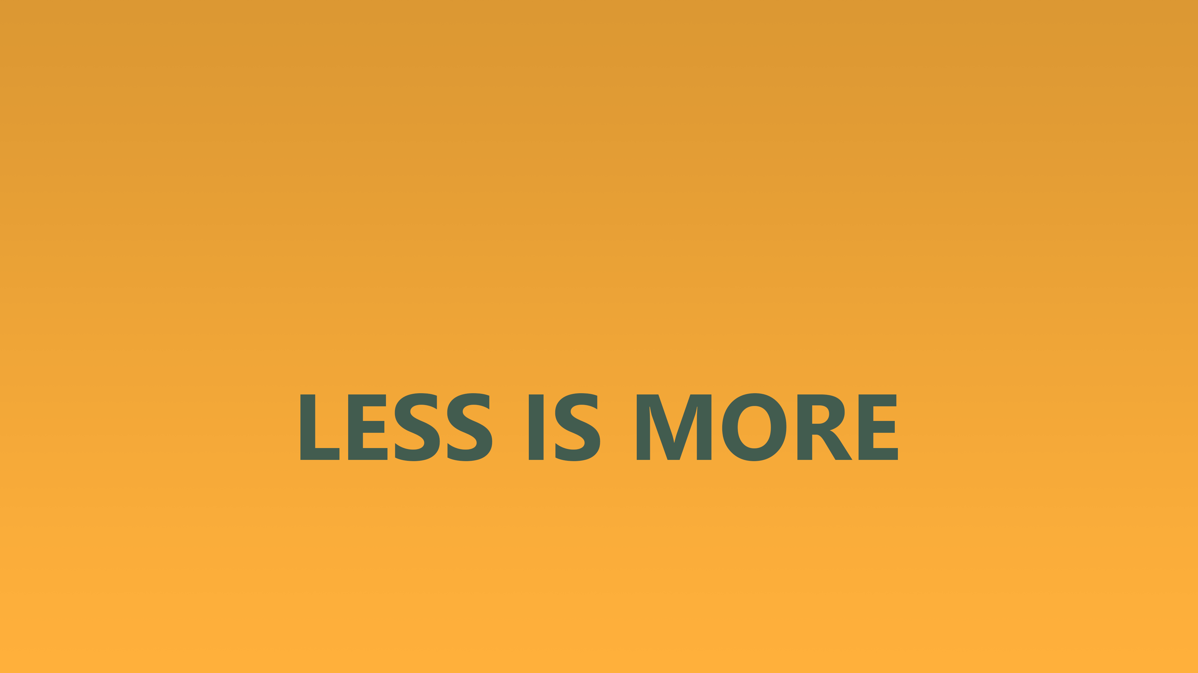 Less is More Wallpapers Top Free Less is More