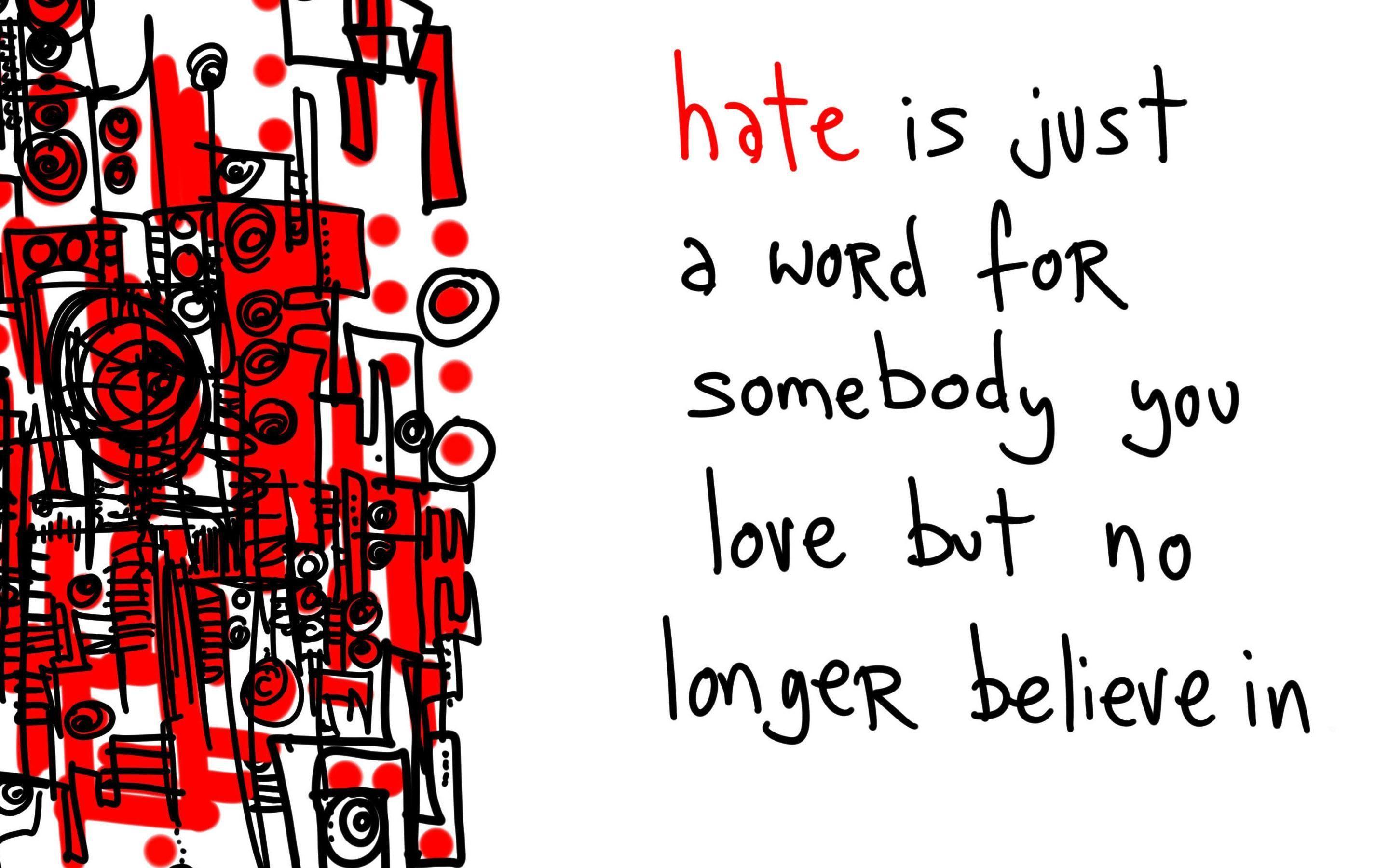 Hate Love Wallpapers Top Free Hate Love Backgrounds WallpaperAccess