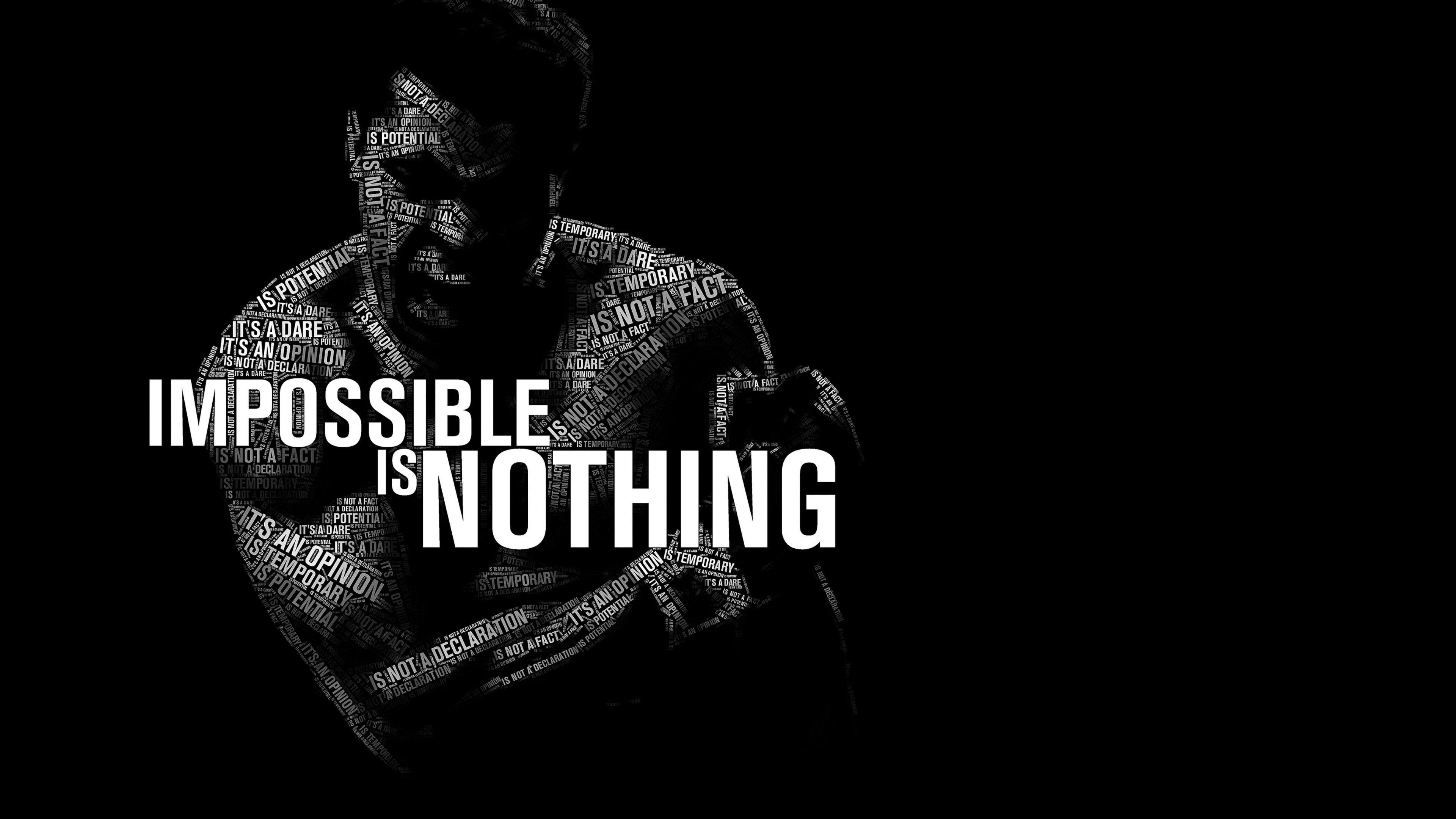 Nothing Is Impossible Wallpapers Top Free Nothing Is Impossible