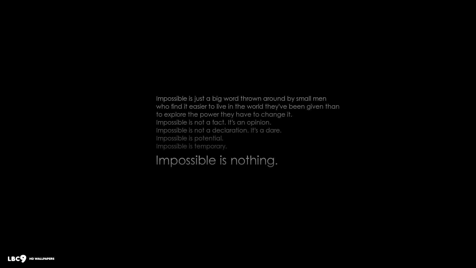 Nothing Is Impossible Wallpapers Top Free Nothing Is Impossible