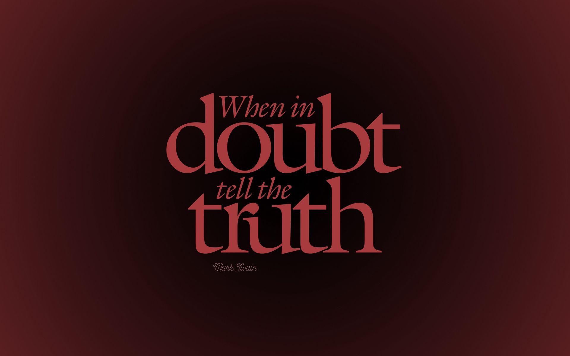 Truth Wallpapers Top Free Truth Backgrounds WallpaperAccess