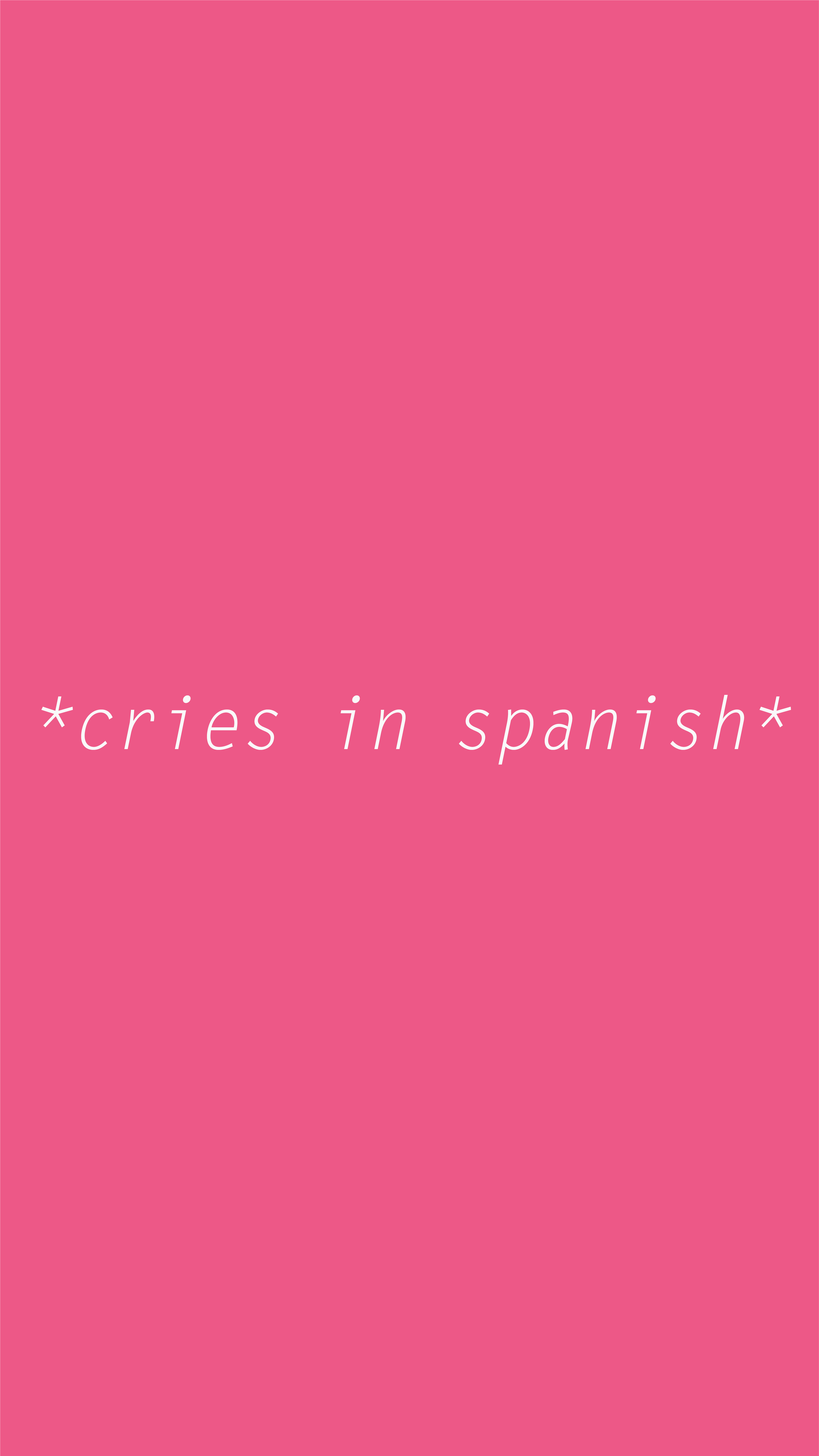 Spanish Quotes Aesthetic Wallpapers Top Free Spanish Quotes Aesthetic Backgrounds