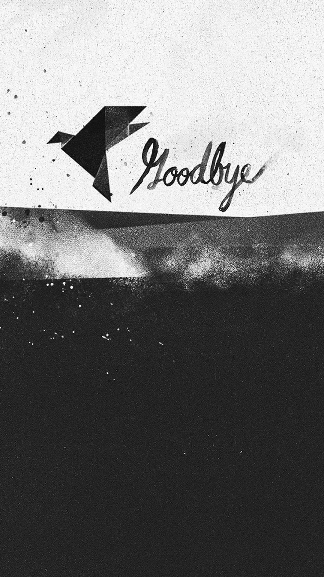 Goodbye Wallpapers Top Free Goodbye Backgrounds WallpaperAccess