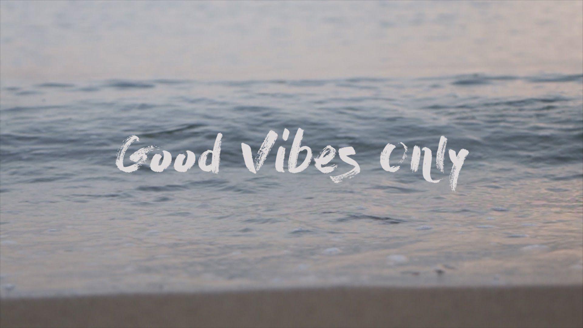 Positive Vibes Desktop Wallpapers Top Free Positive Vibes Desktop
