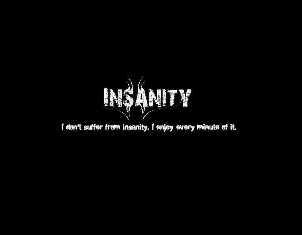 Insanity Wallpapers Top Free Insanity Backgrounds WallpaperAccess