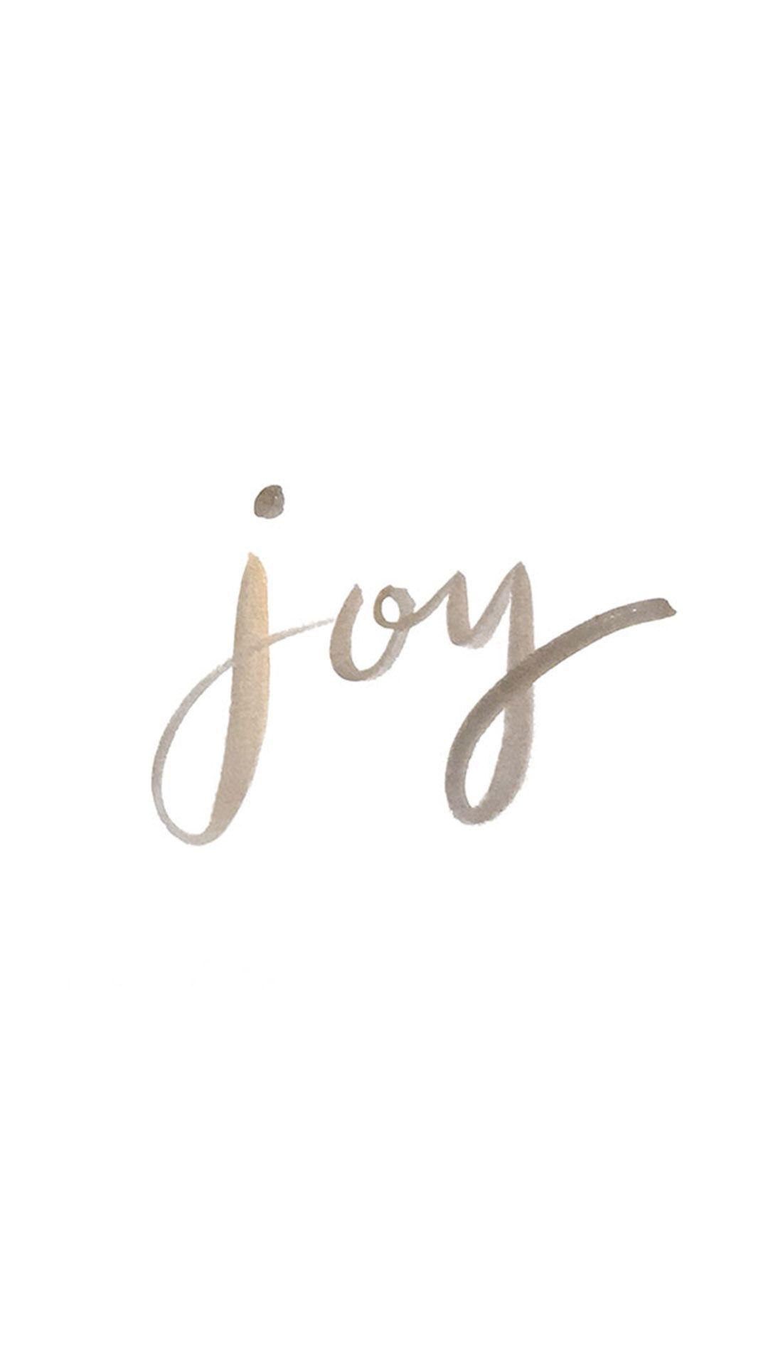 Joy iPhone Wallpapers Top Free Joy iPhone Backgrounds WallpaperAccess