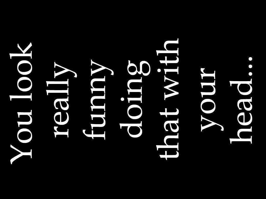 Funny Sayings Wallpapers Top Free Funny Sayings Backgrounds