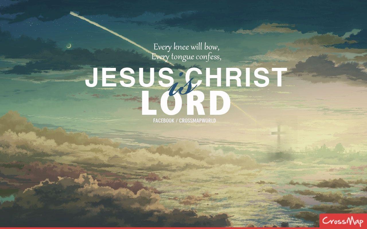 Jesus Is Lord Wallpapers Top Free Jesus Is Lord Backgrounds