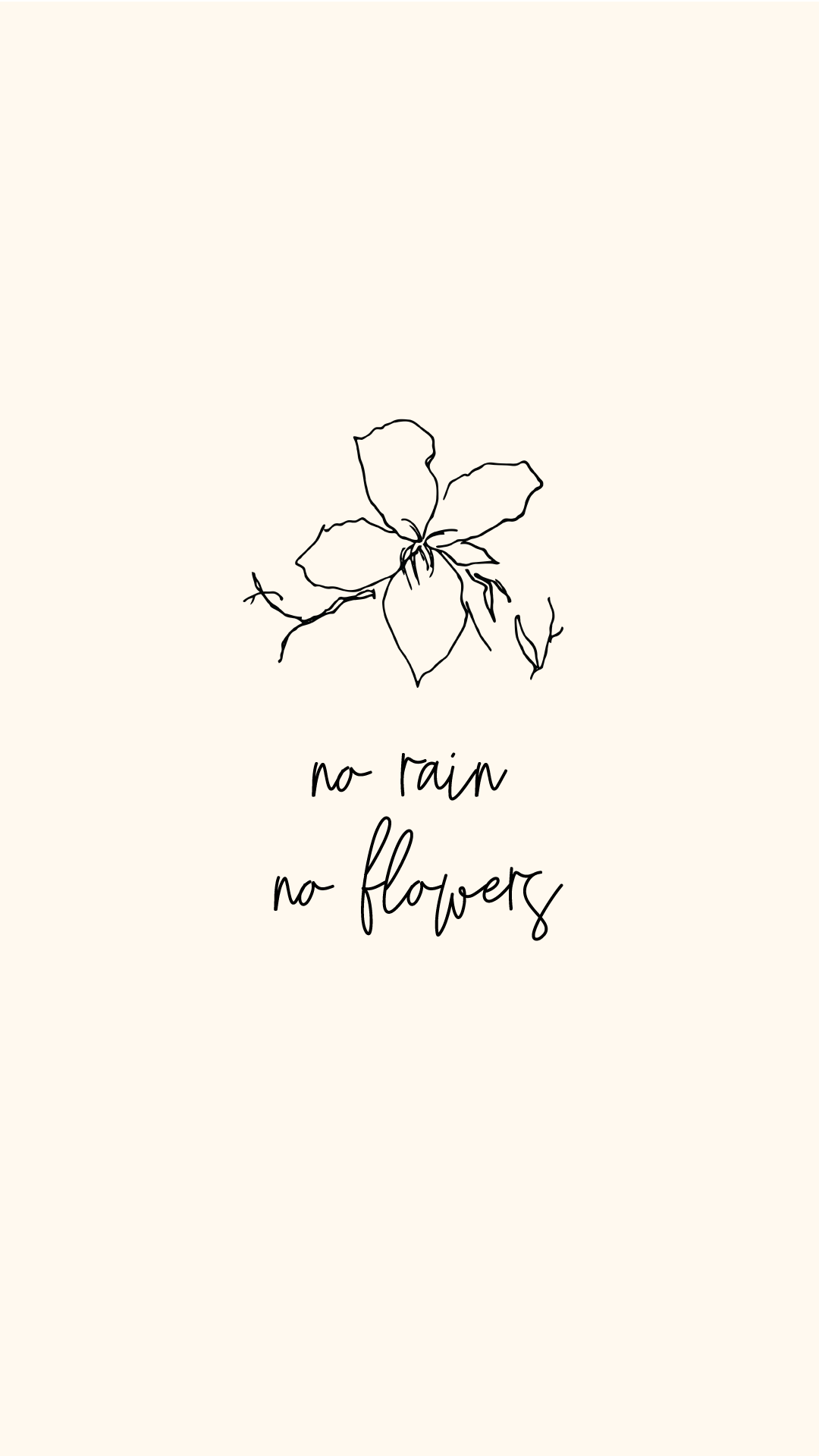 No Rain No Flowers Wallpapers Top Free No Rain No Flowers Backgrounds