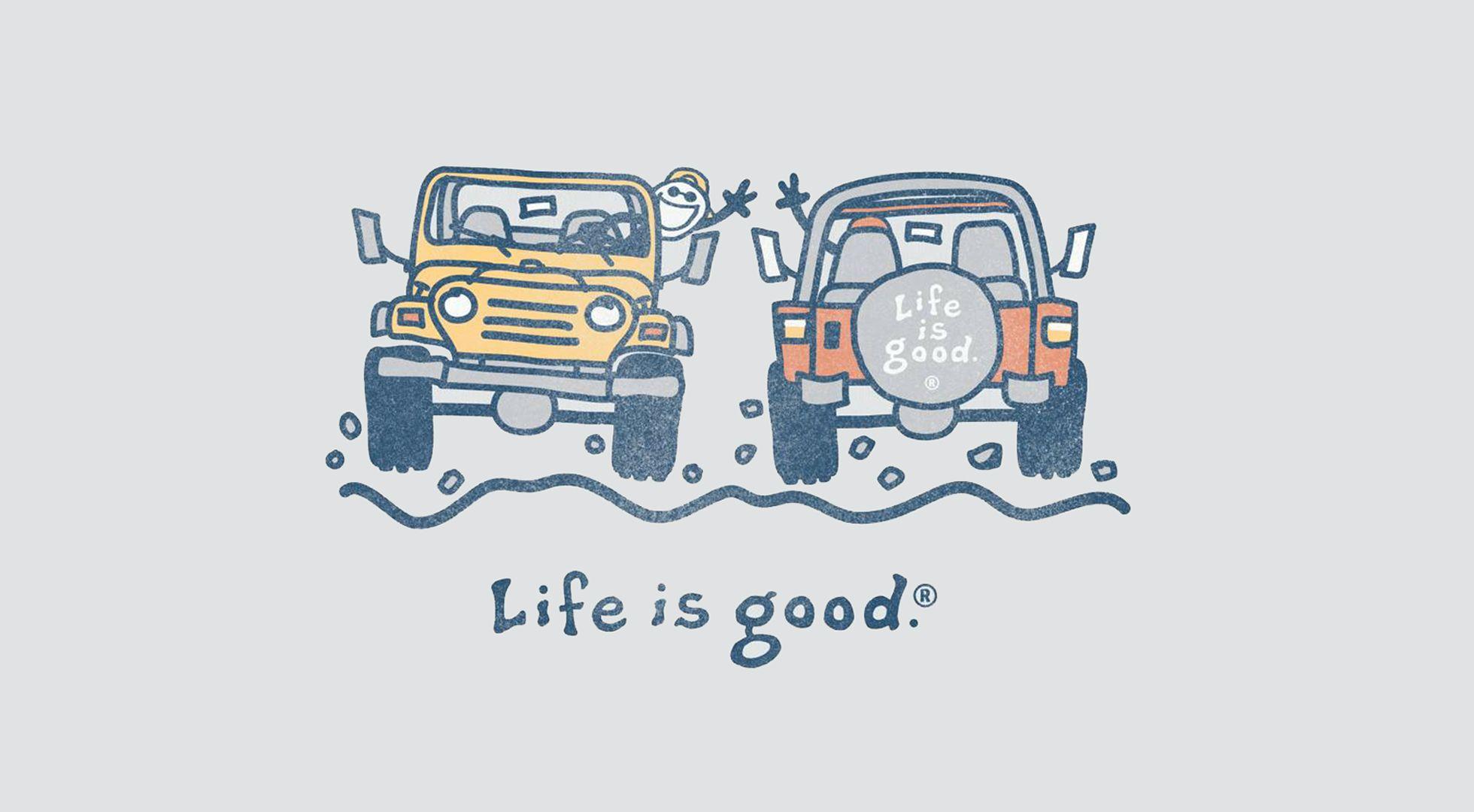 Life Is Good Wallpapers Top Free Life Is Good Backgrounds