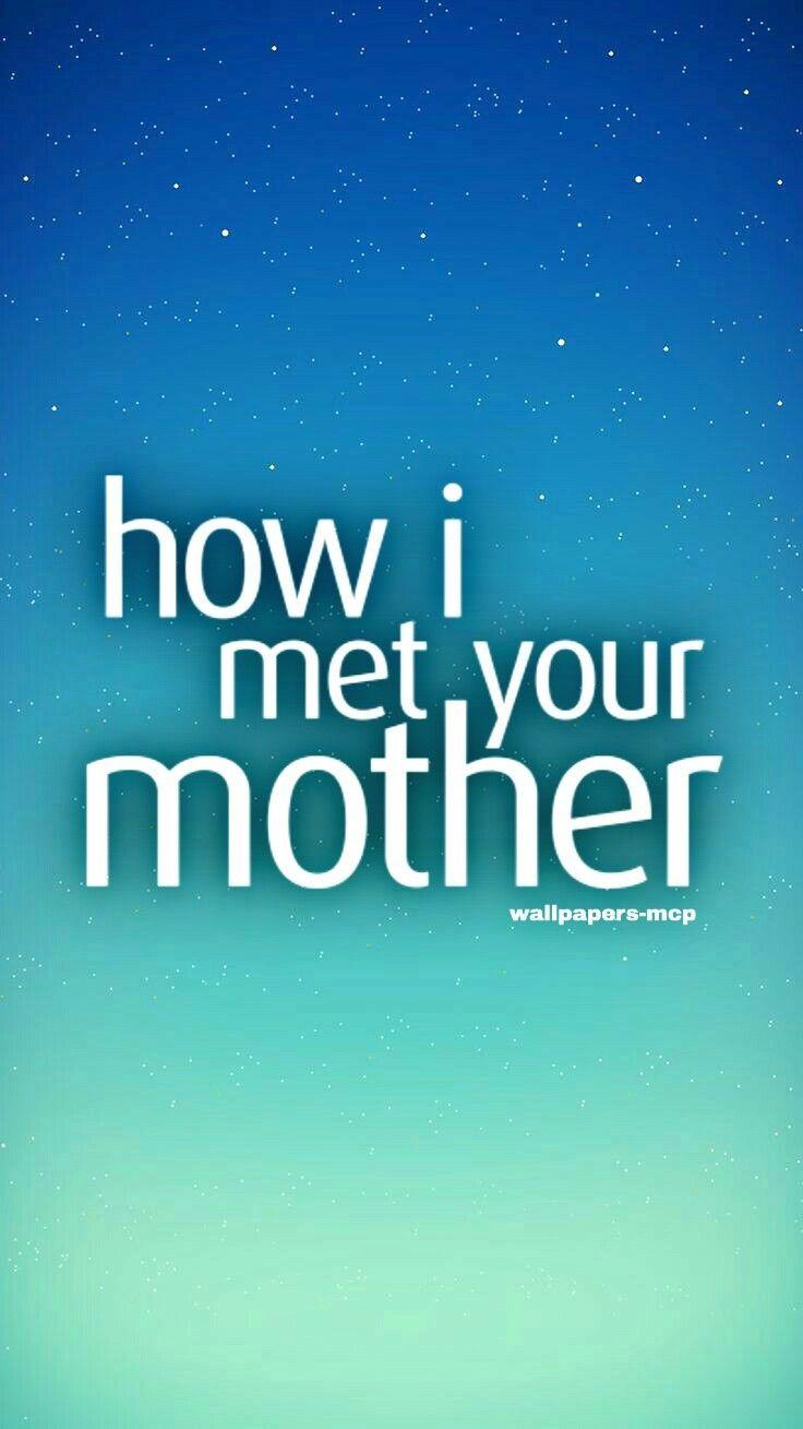 How I Met Your Mother Iphone Wallpapers Top Free How I Met Your
