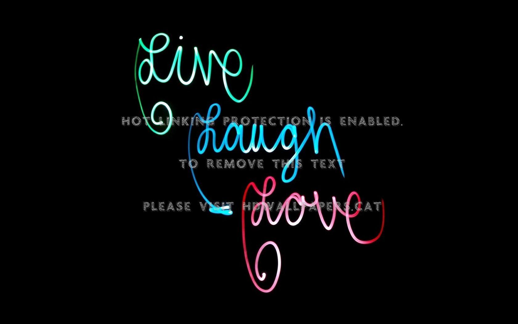 Live Laugh Love Wallpapers Top Free Live Laugh Love Backgrounds WallpaperAccess