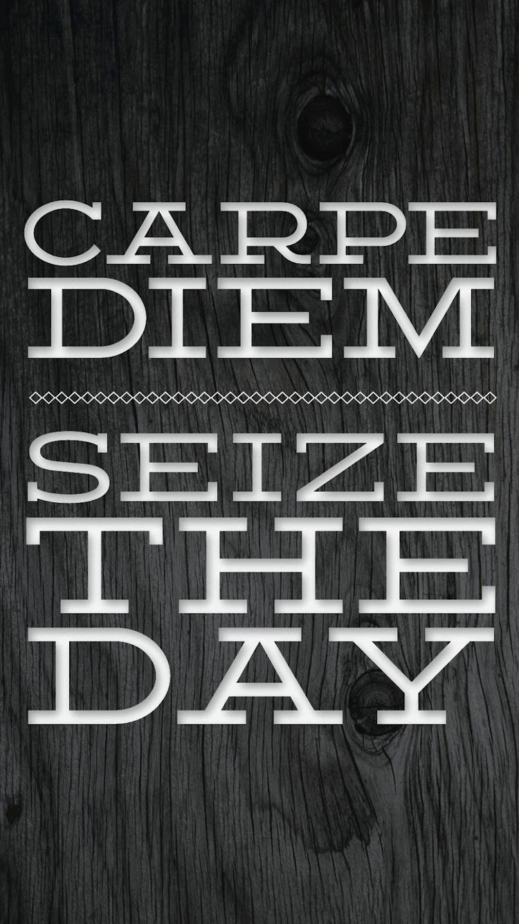 Carpe Diem iPhone Wallpapers Top Free Carpe Diem iPhone Backgrounds