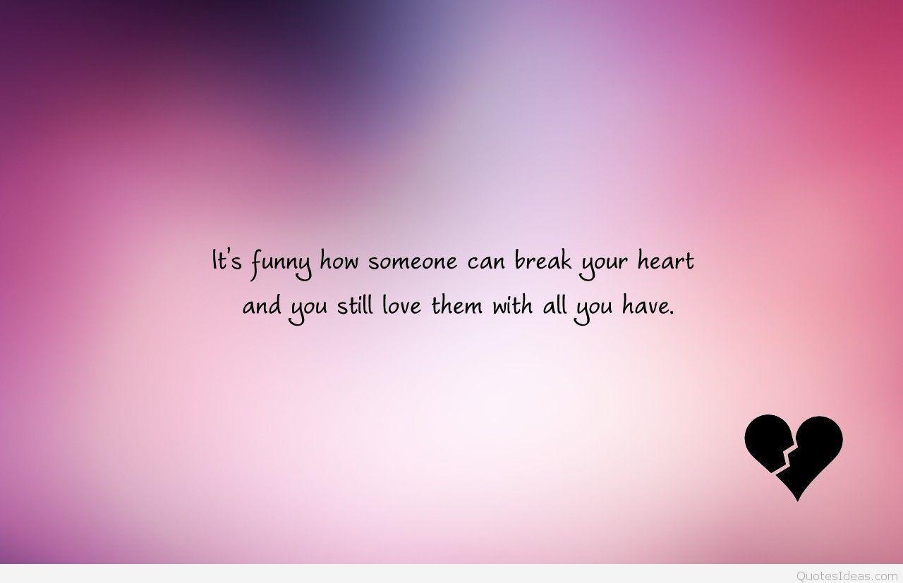 Broken Heart Quotes Wallpapers Top Free Broken Heart Quotes