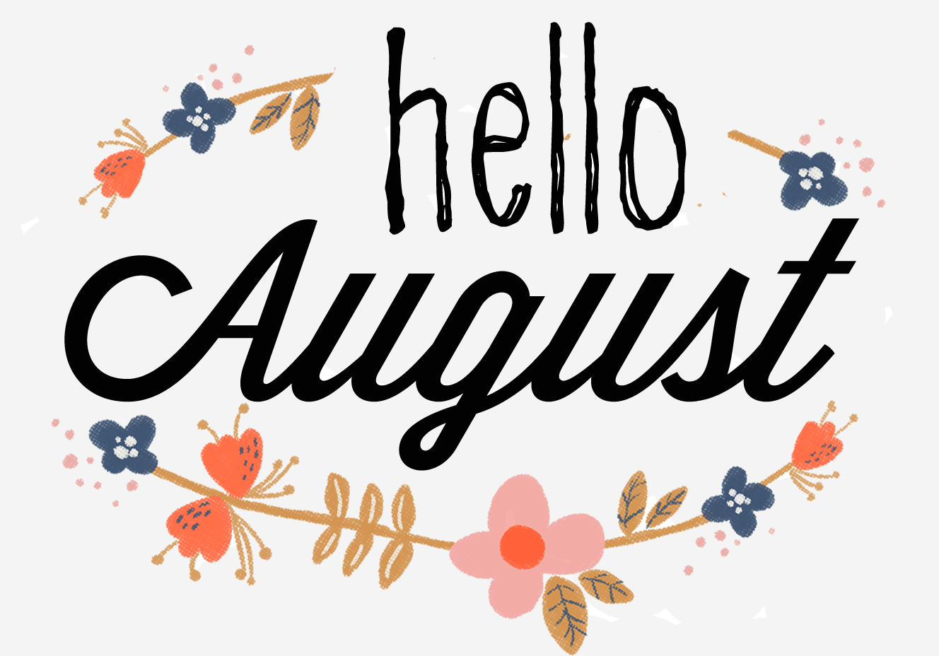 Hello August Wallpapers - Top Free Hello August Backgrounds