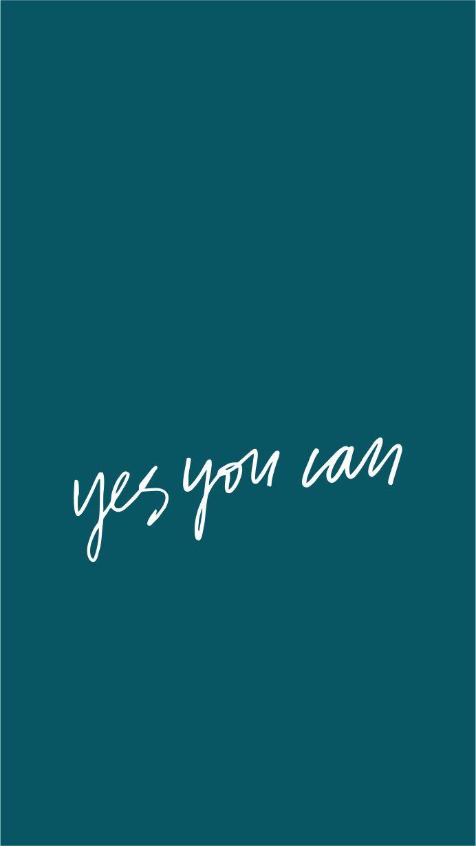 Yes You Can Wallpapers Top Free Yes You Can Backgrounds WallpaperAccess