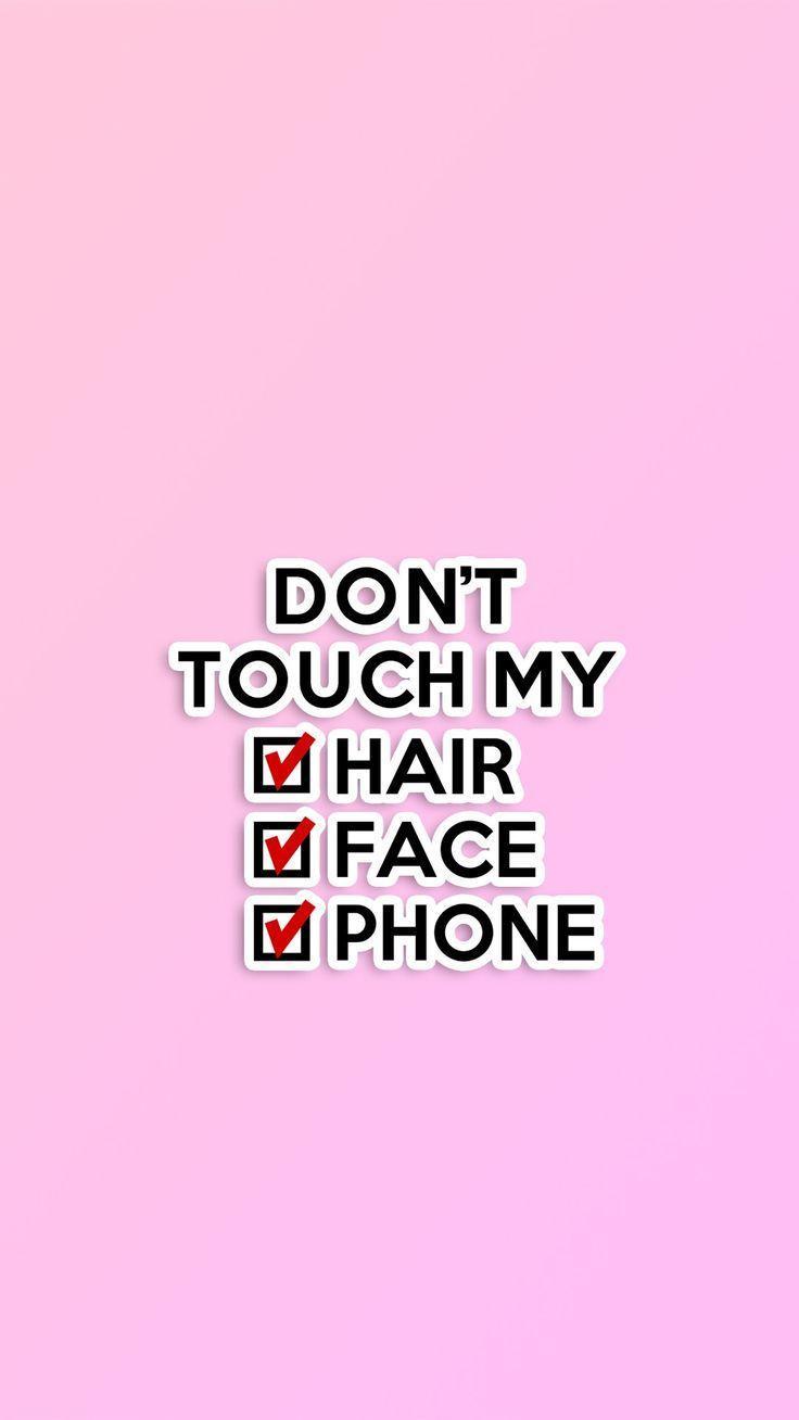 Don't Touch Her Phone Wallpapers Top Free Don't Touch Her Phone Backgrounds WallpaperAccess