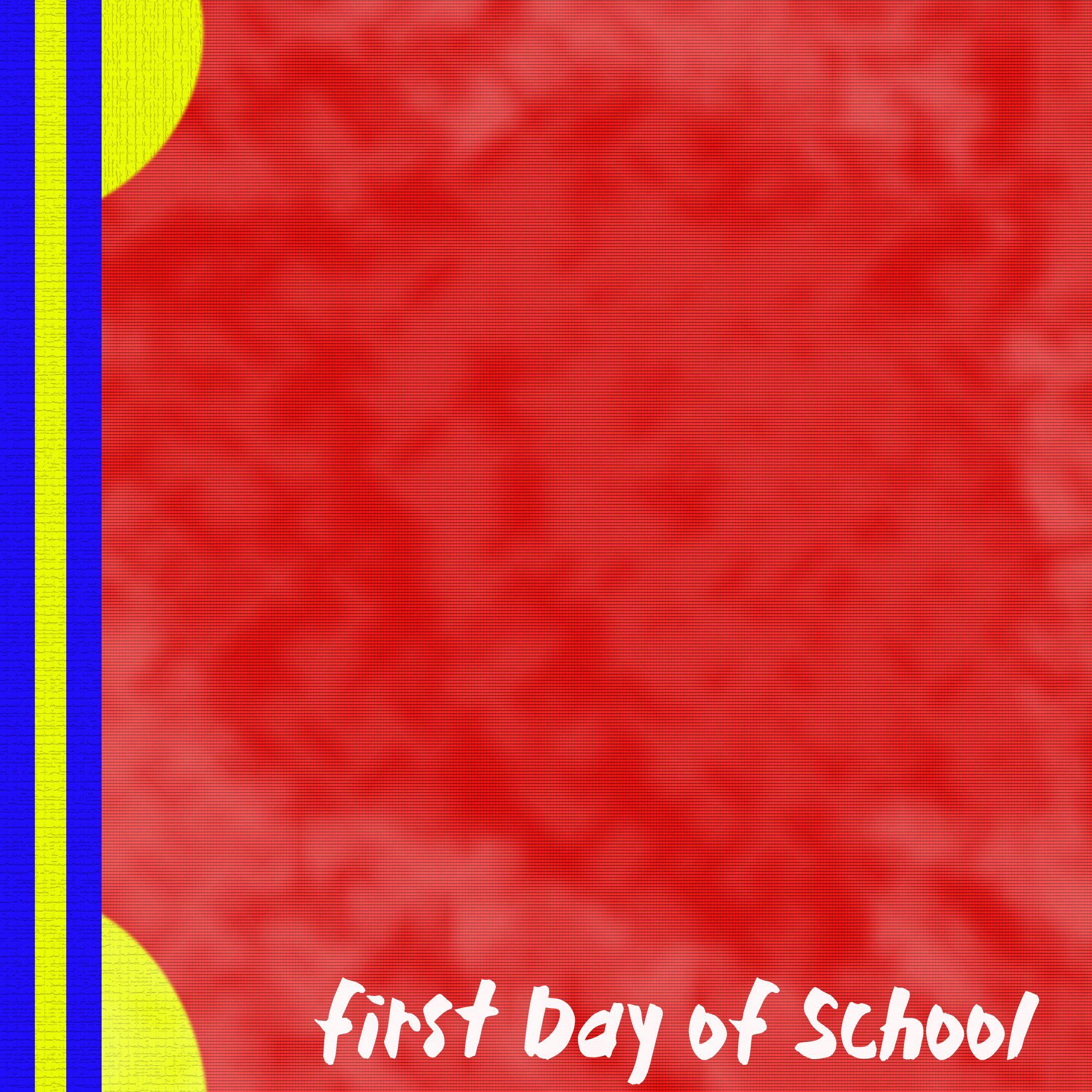 First Day of School Wallpapers Top Free First Day of School