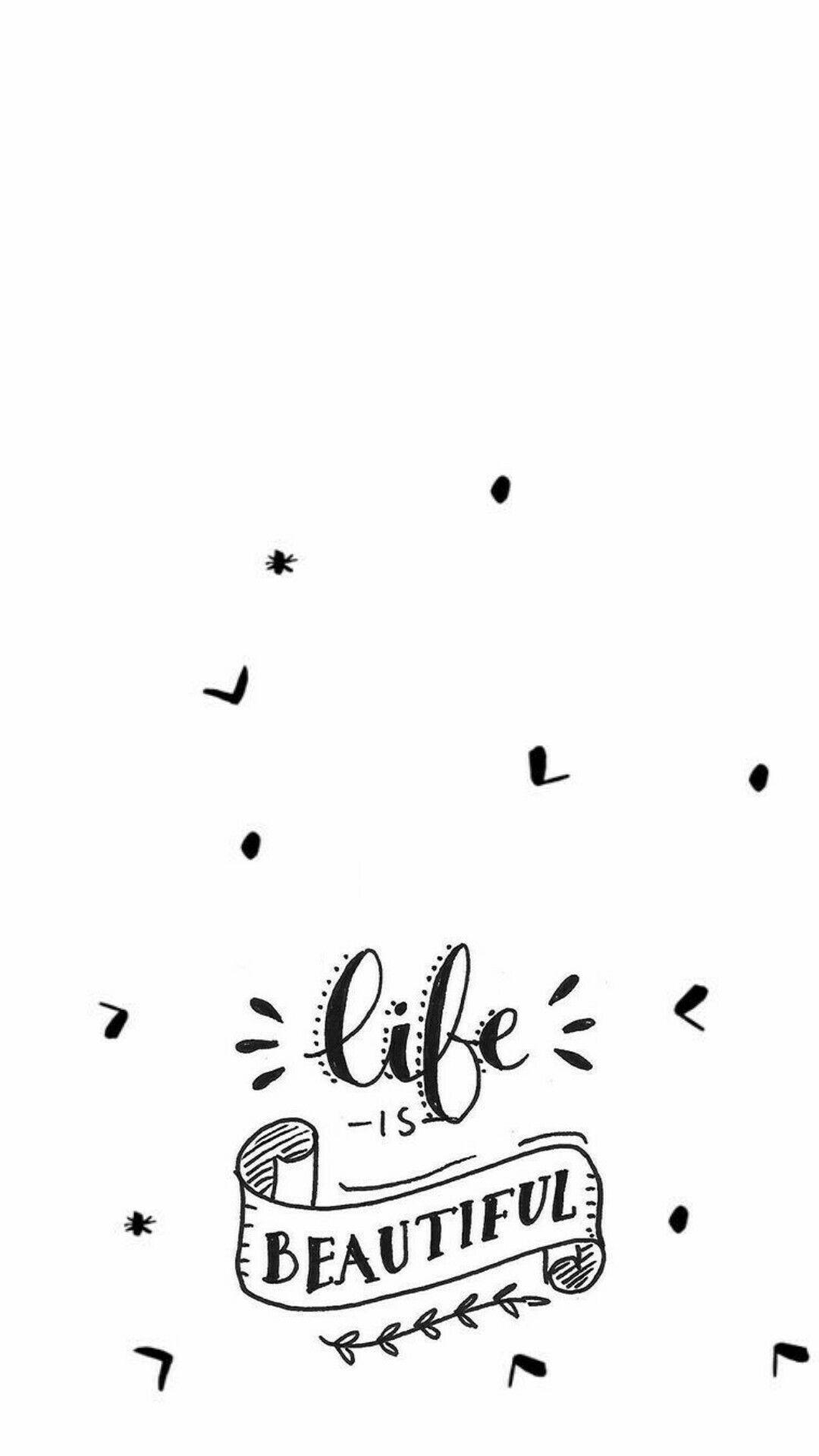 Life Is Beautiful iPhone Wallpapers Top Free Life Is Beautiful iPhone