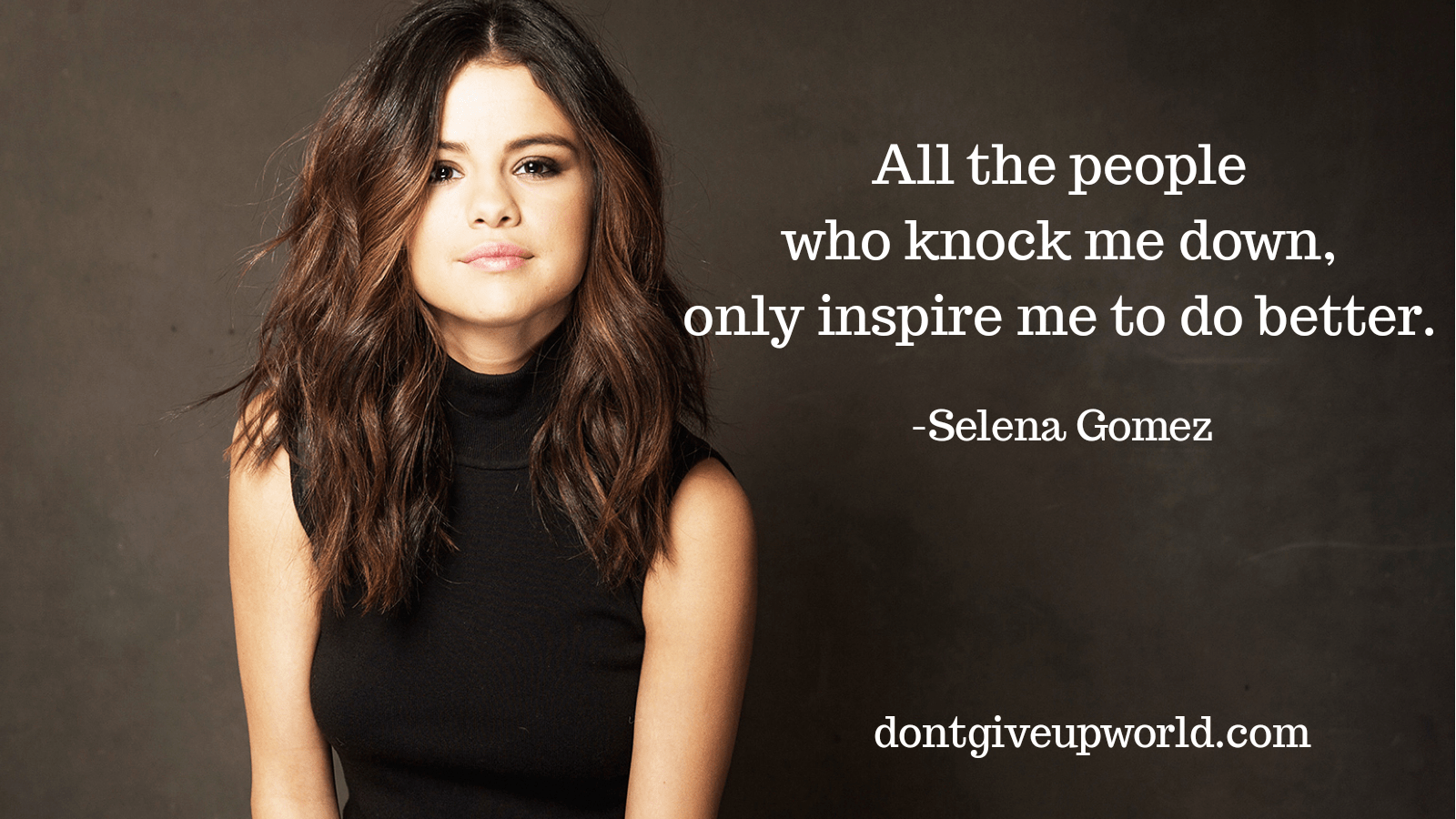 Selena Gomez Quotes Wallpapers Top Free Selena Gomez Quotes