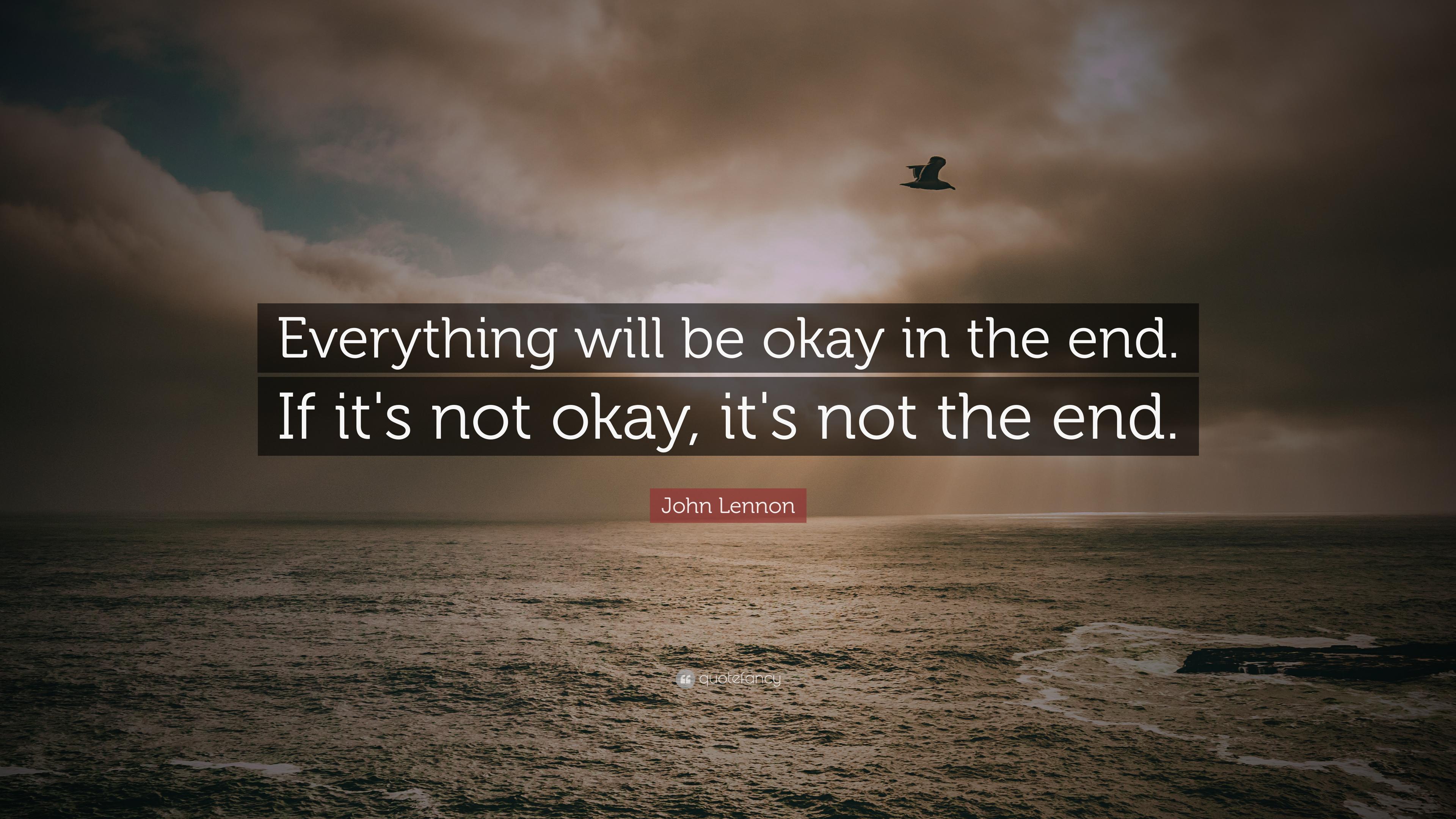 Every Thing Will Be Ok Wallpapers Top Free Every Thing Will Be Ok