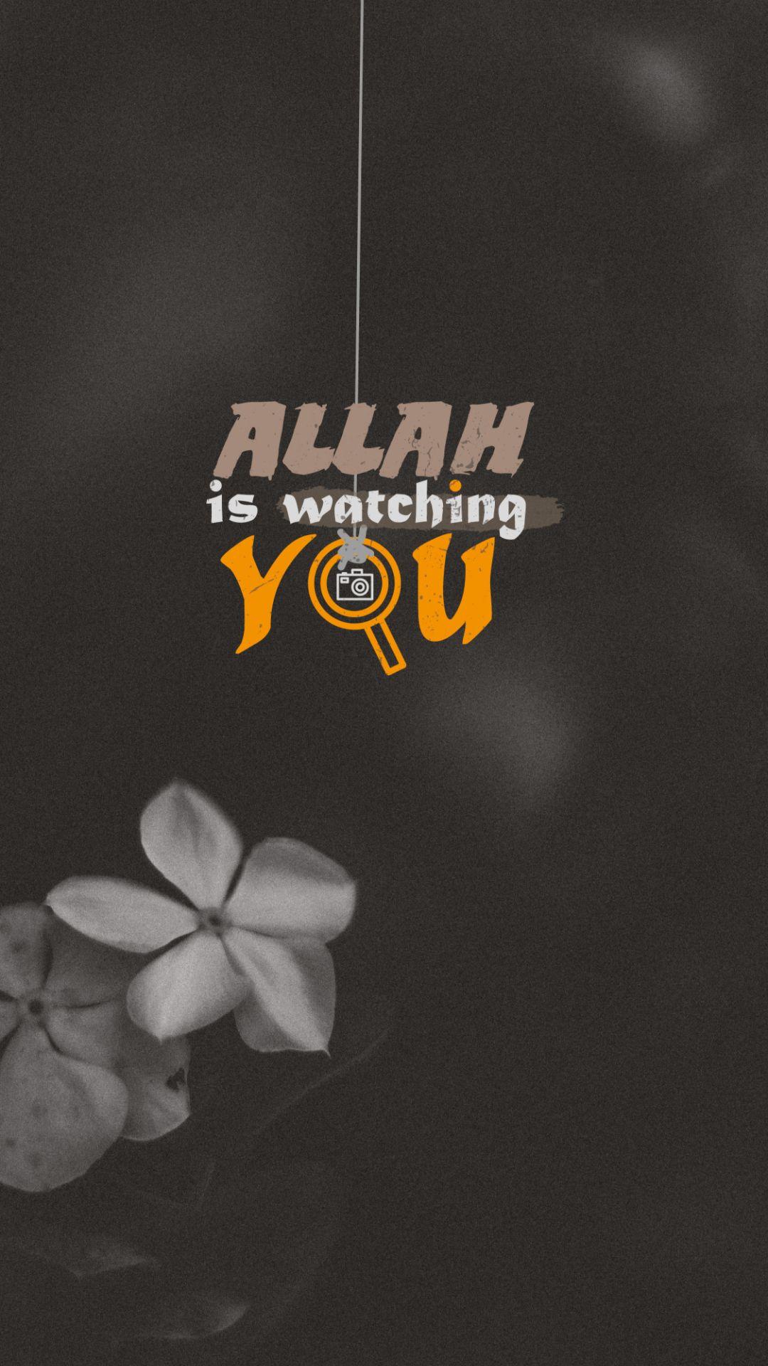 Allah Is Watching Me Wallpapers Top Free Allah Is Watching Me Backgrounds WallpaperAccess