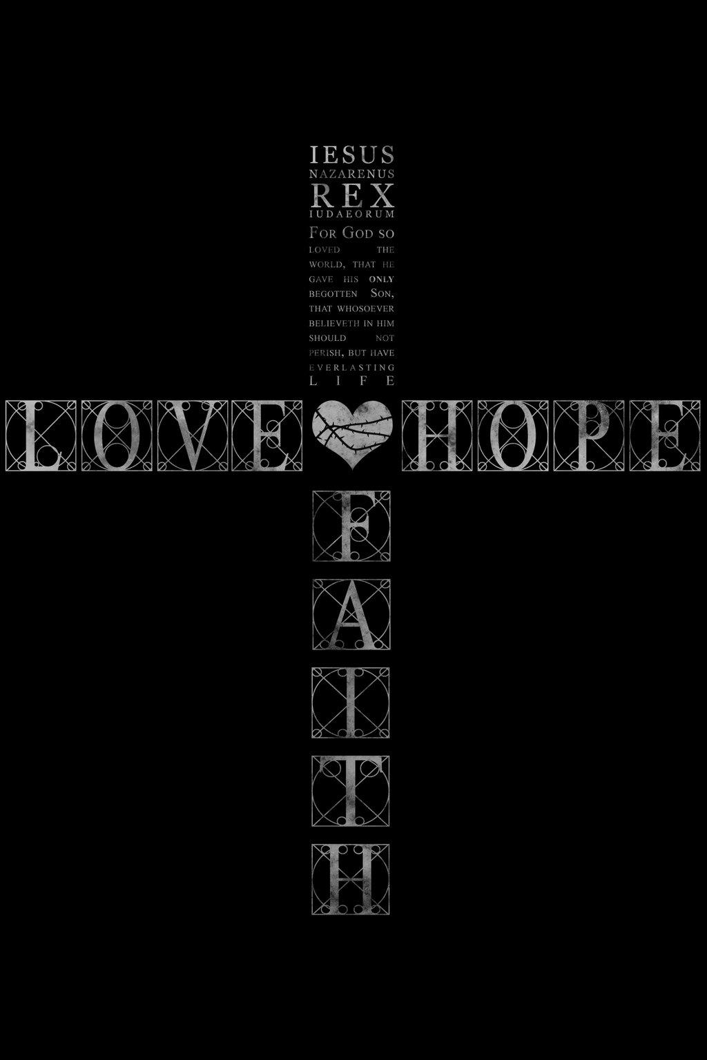 Faith Hope Love Wallpapers Top Free Faith Hope Love Backgrounds