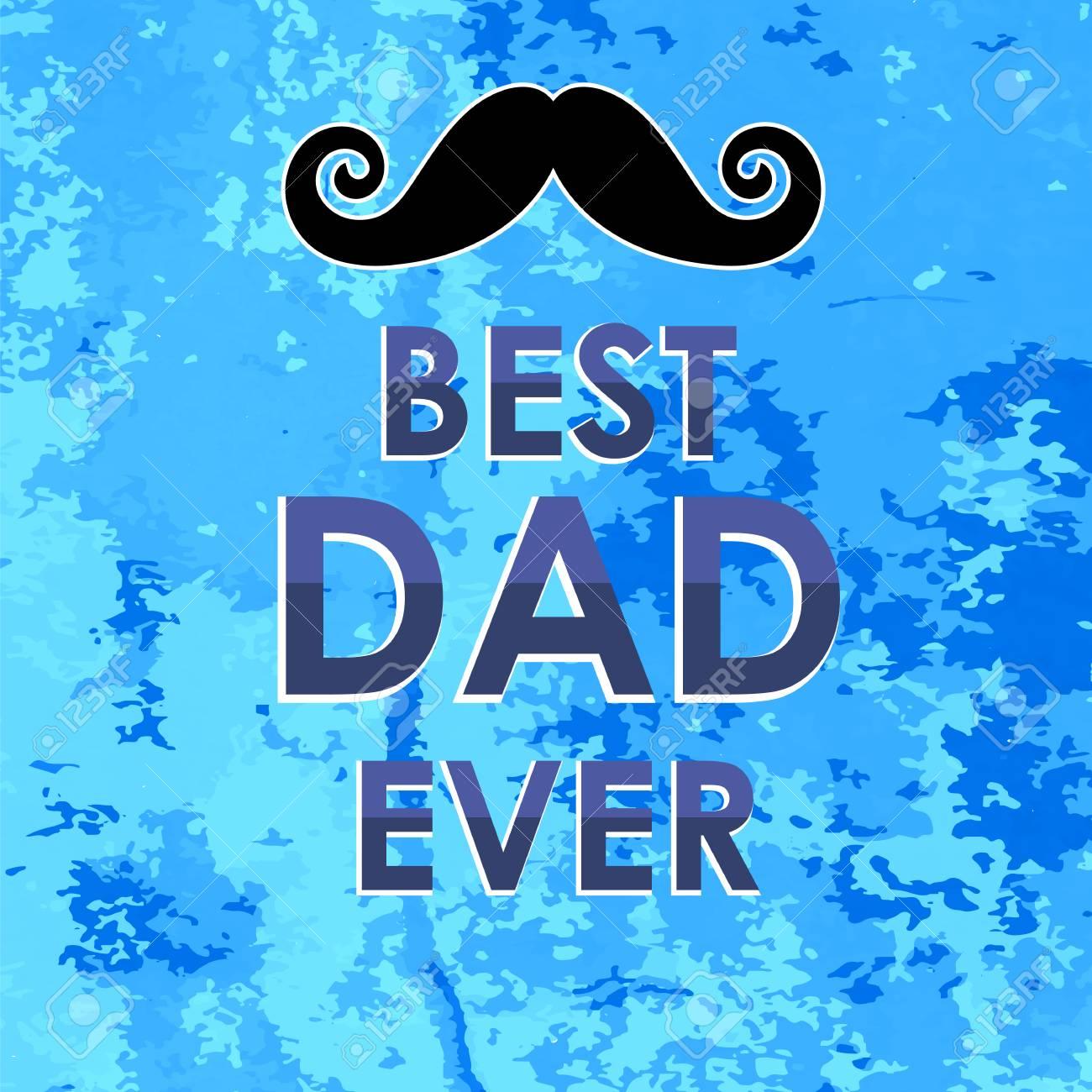 Best Dad Ever Wallpapers Top Free Best Dad Ever Backgrounds WallpaperAccess