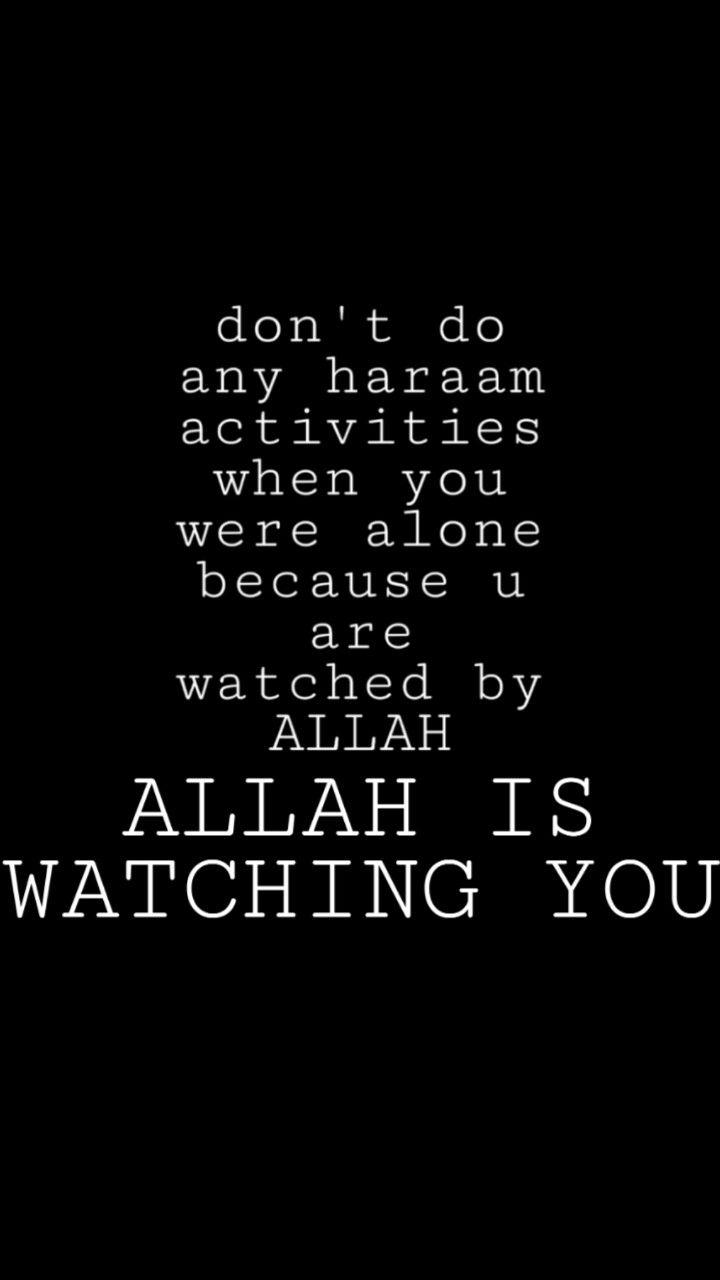 Allah Is Watching You Wallpapers Top Free Allah Is Watching You