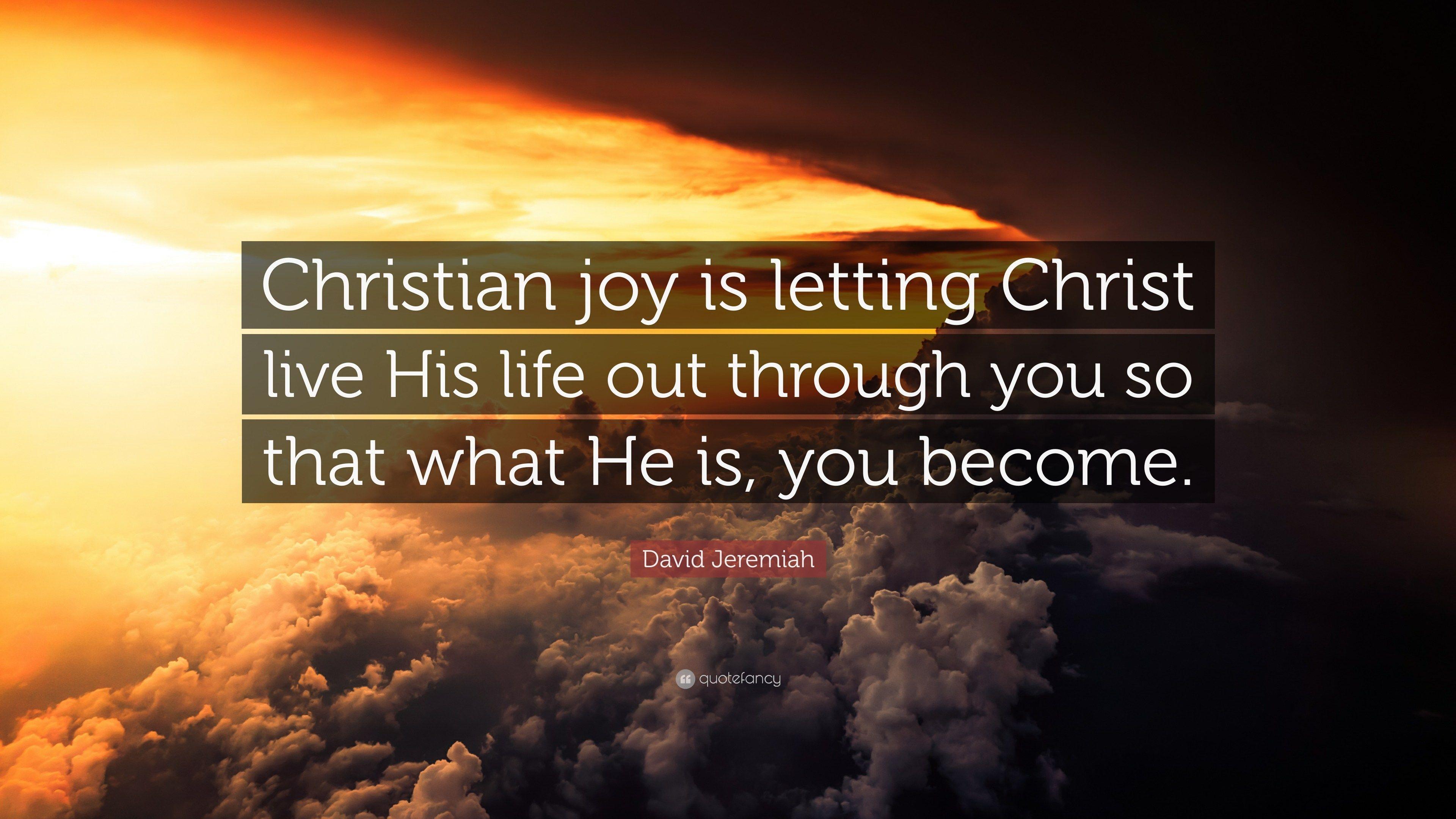 Inspiration 25+ Best Christian Joy Quotes