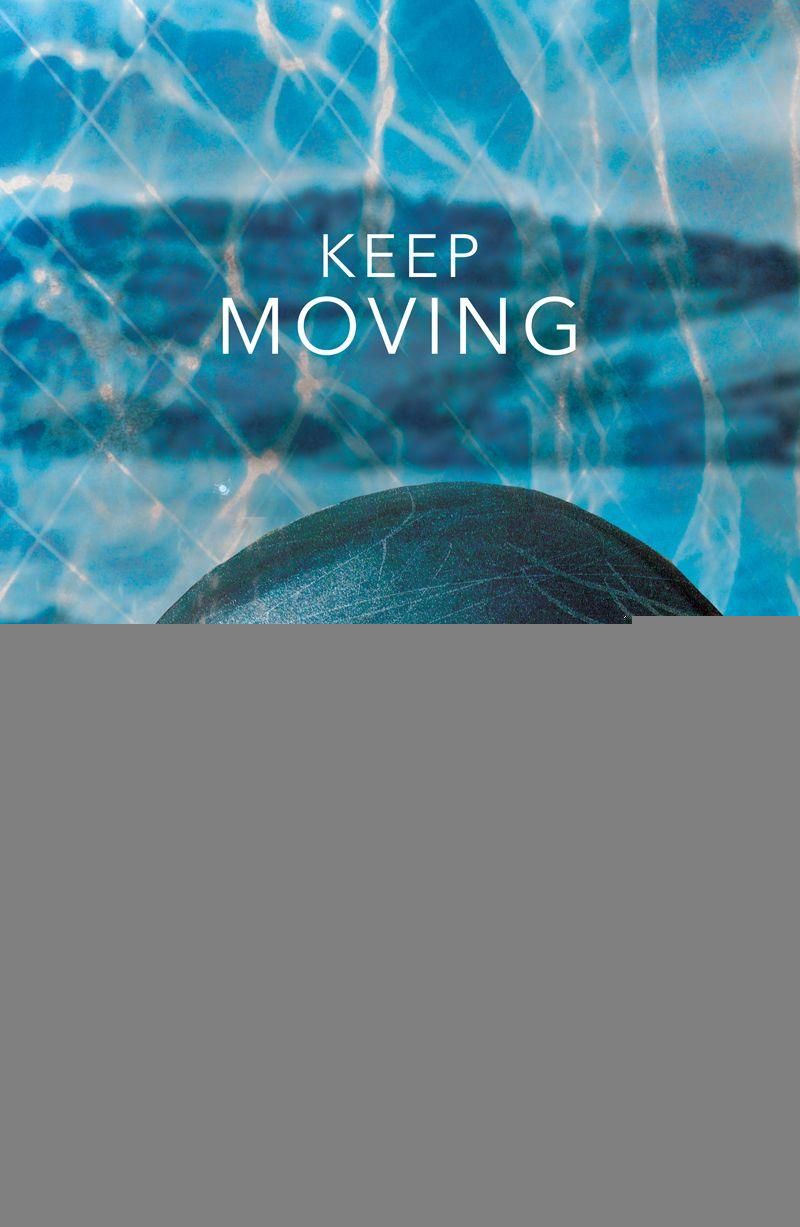 Keep Moving Wallpapers Top Free Keep Moving Backgrounds WallpaperAccess