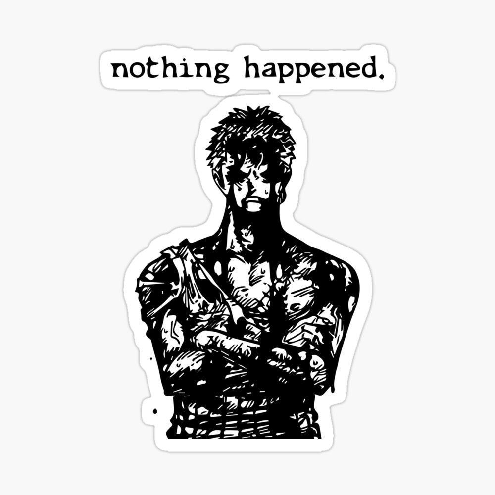 Zoro Nothing Happened Wallpapers Top Free Zoro Nothing Happened