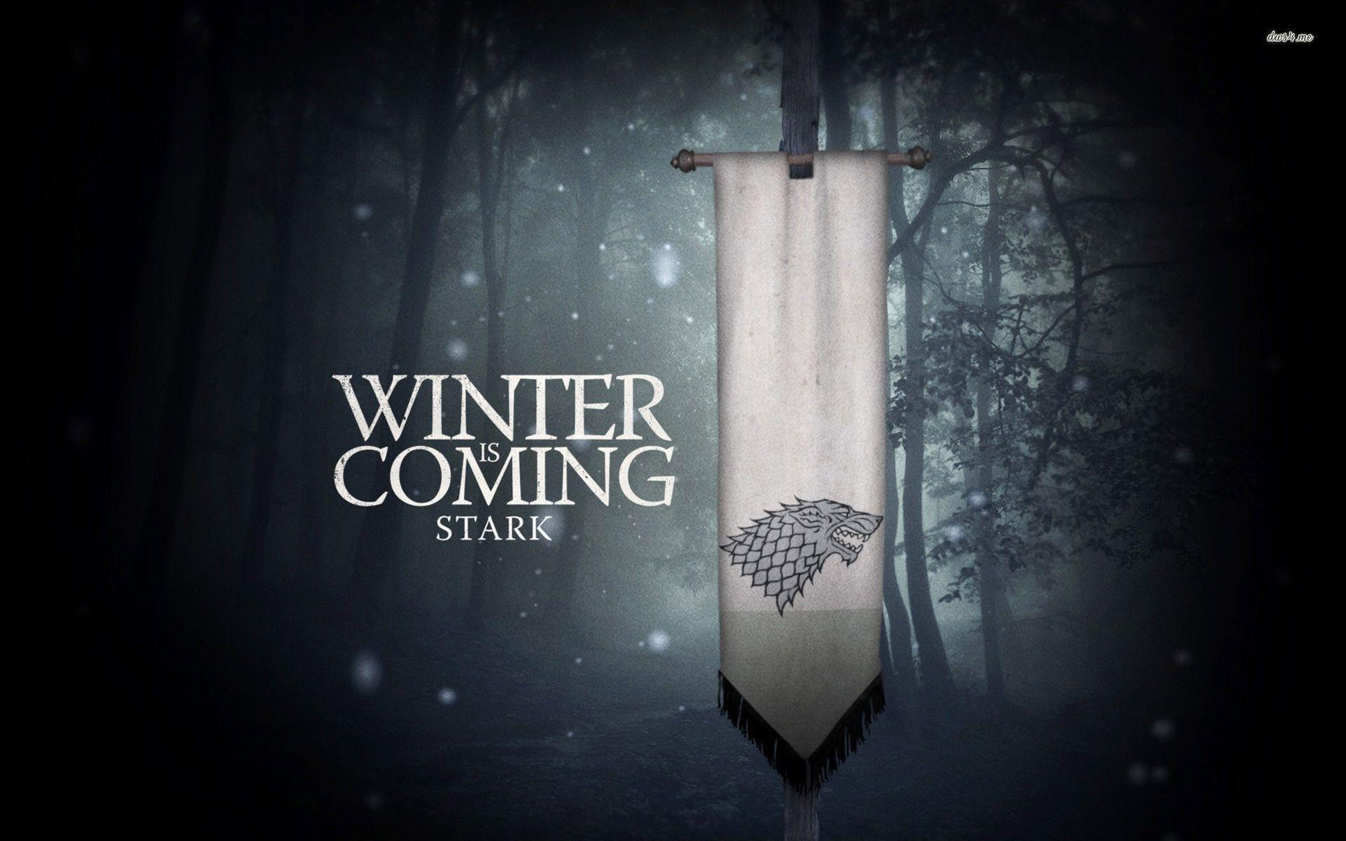 Winter Is Coming Wallpapers Wallpaper Cave